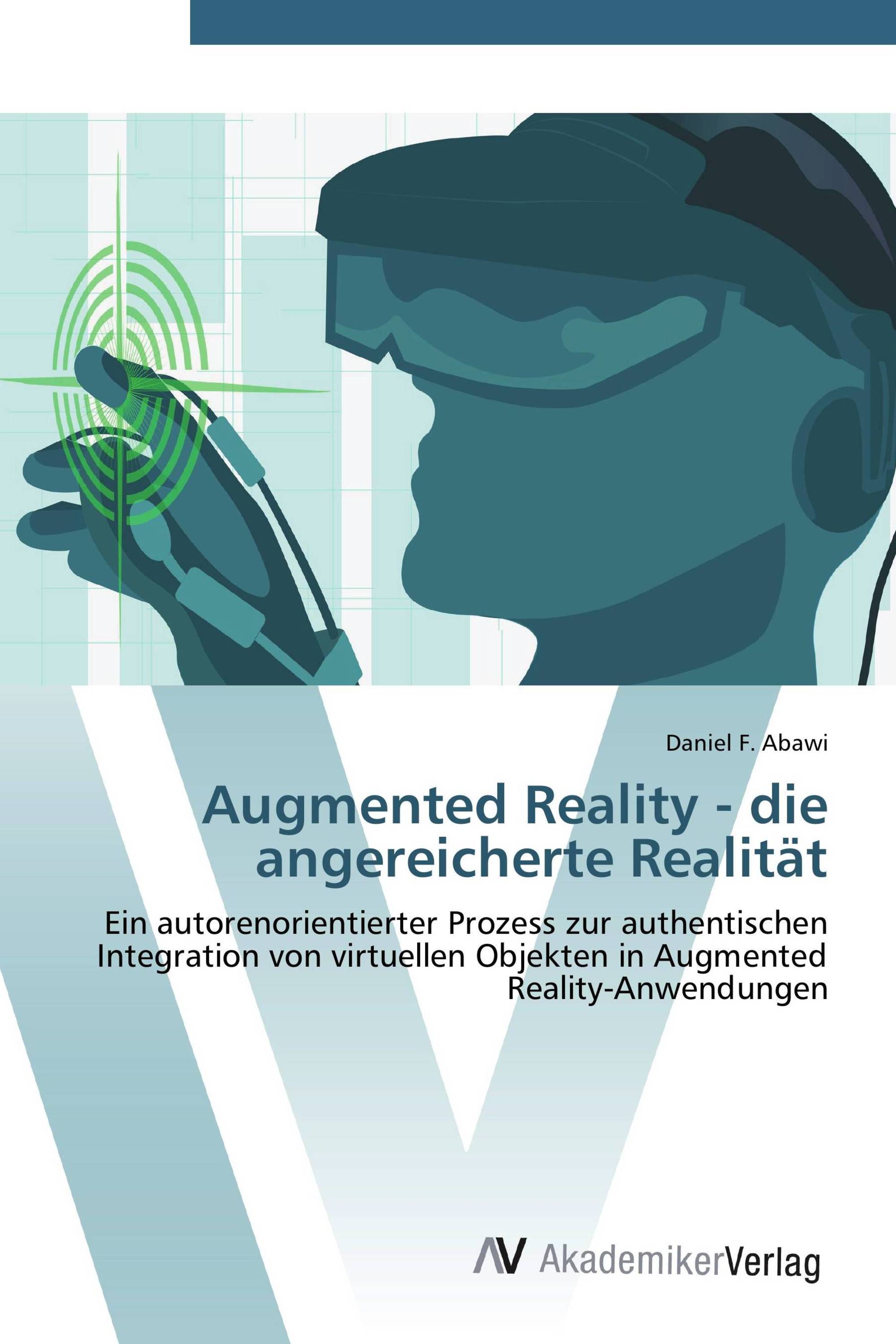 Augmented Reality - die angereicherte Realität