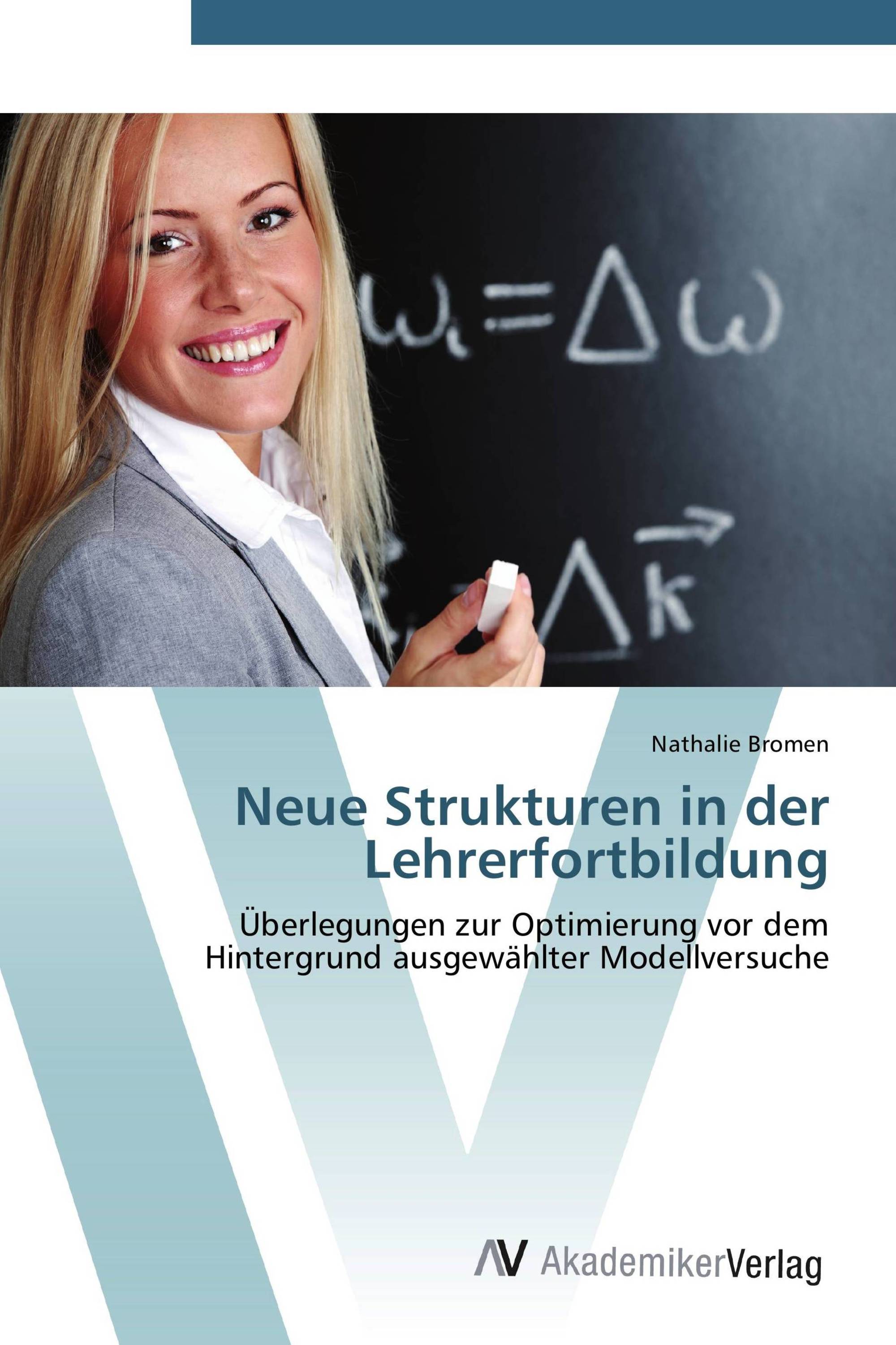 Neue Strukturen in der Lehrerfortbildung