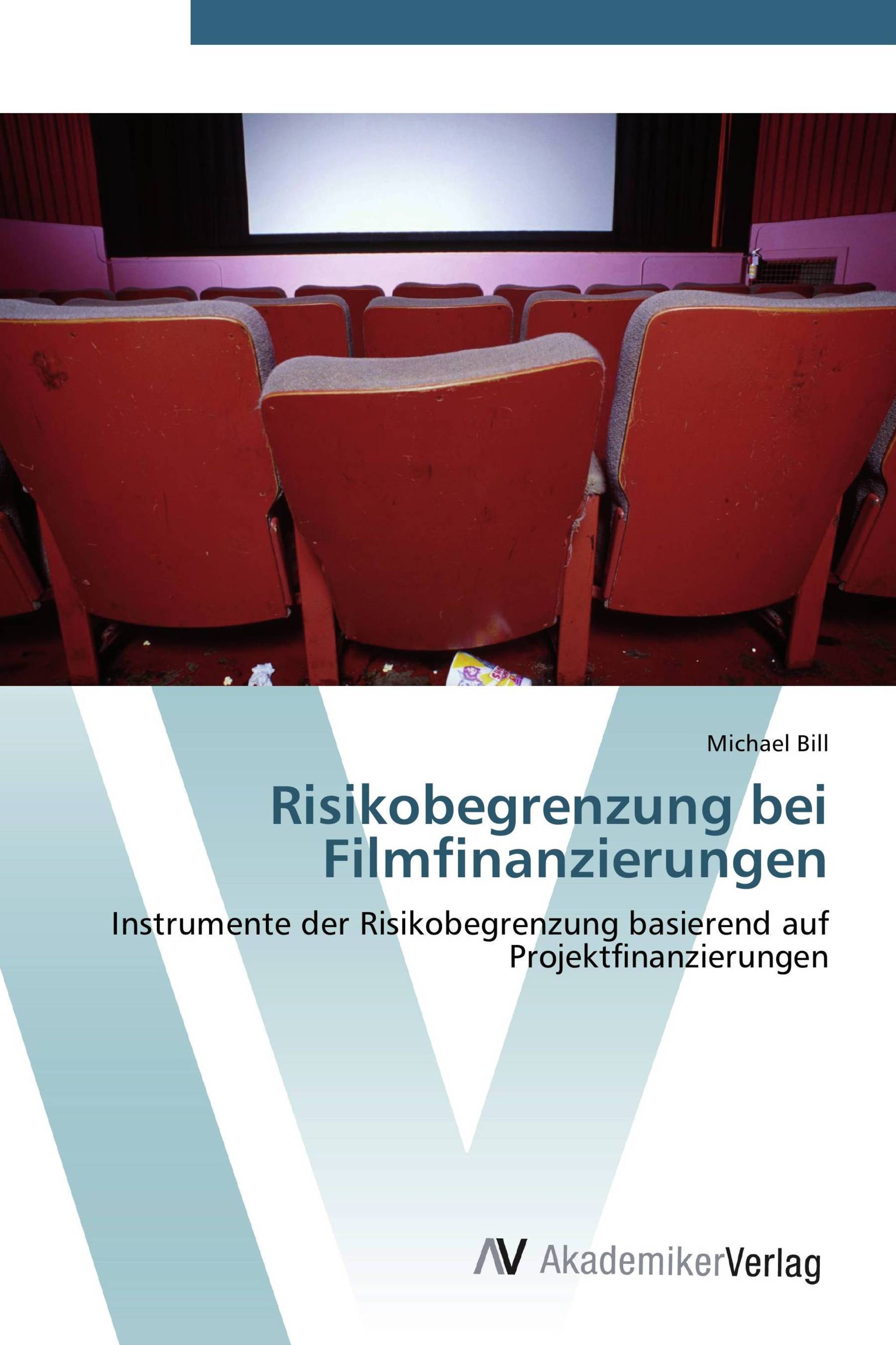 Risikobegrenzung bei Filmfinanzierungen