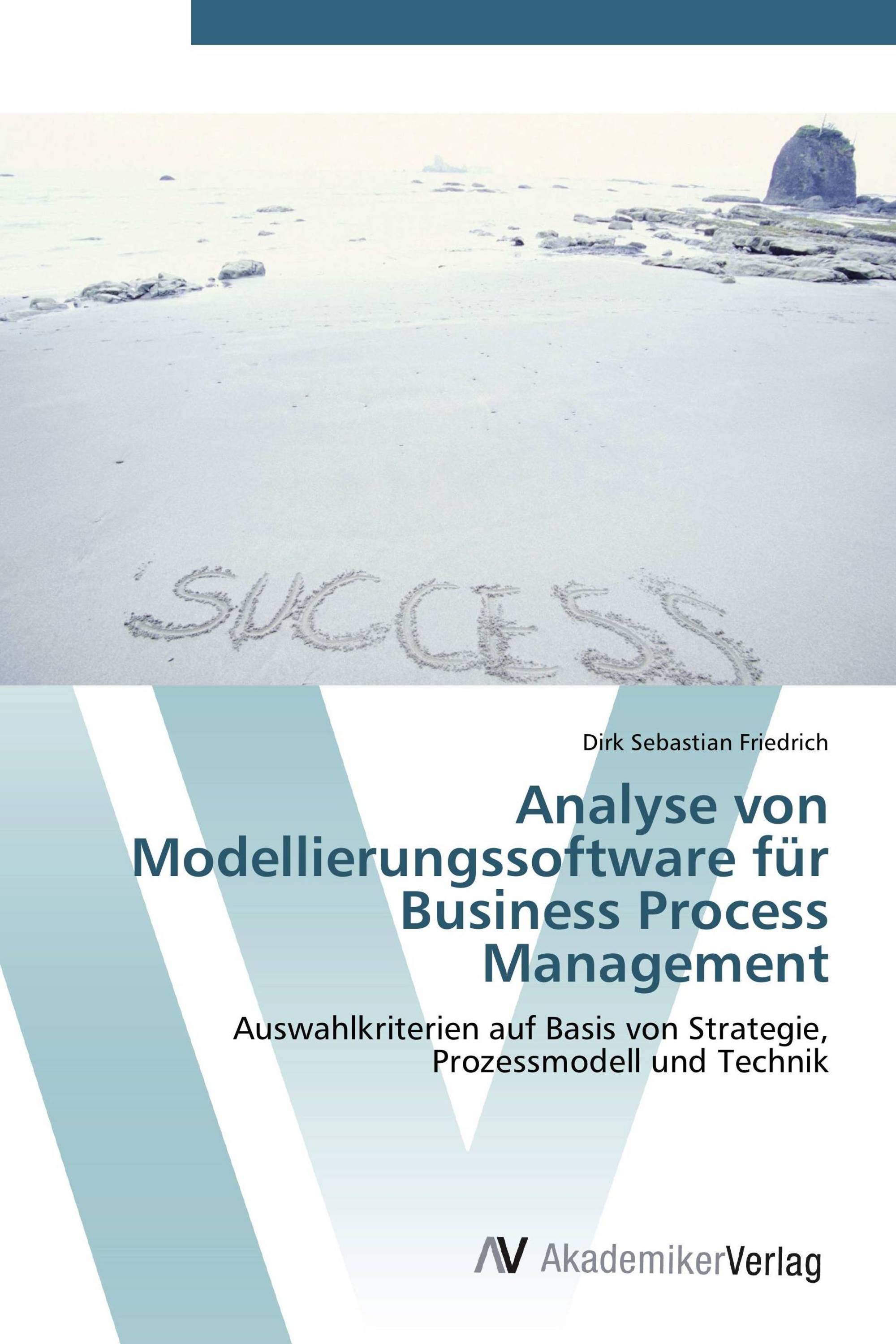 Analyse von Modellierungssoftware für Business Process Management