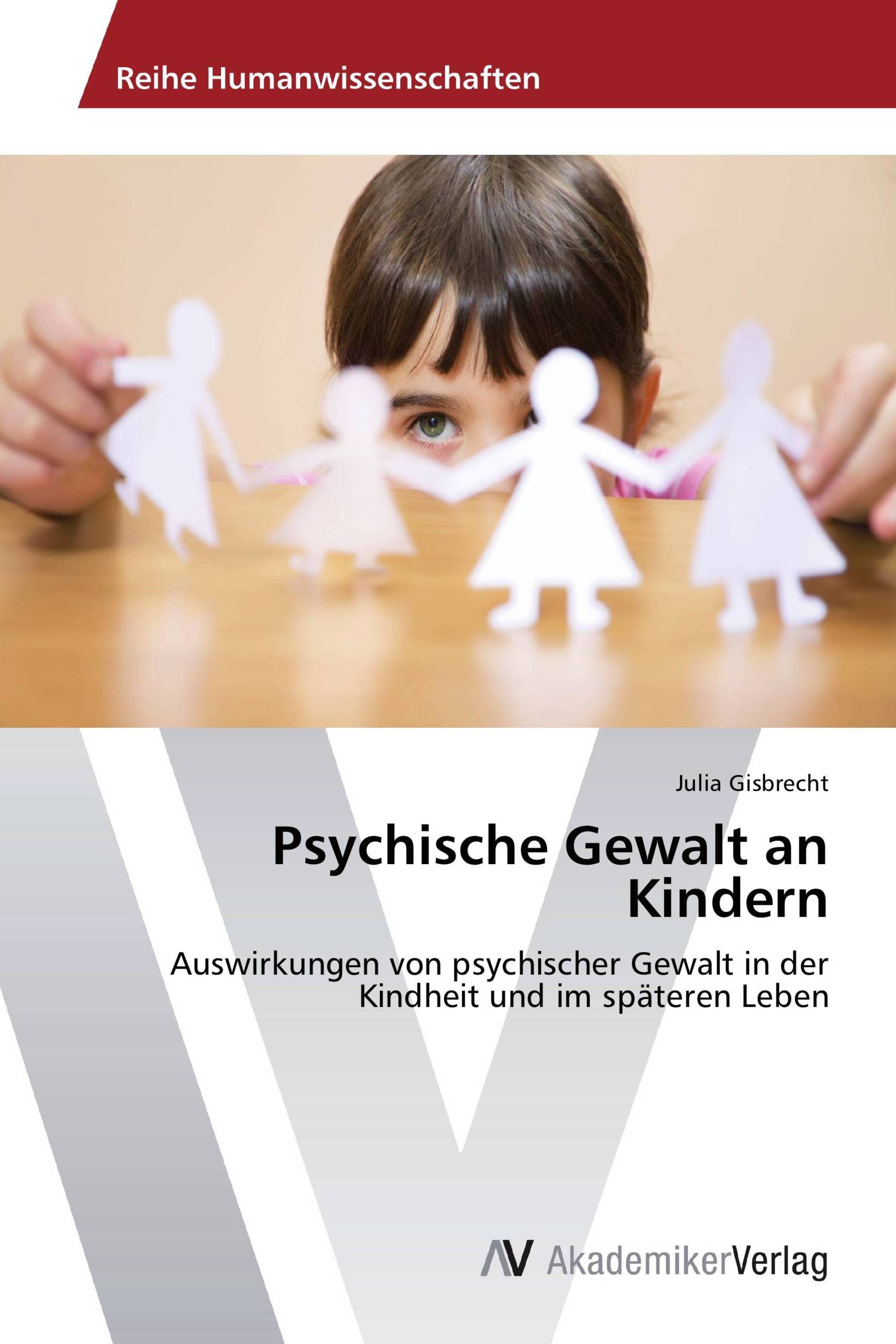 Psychische Gewalt an Kindern