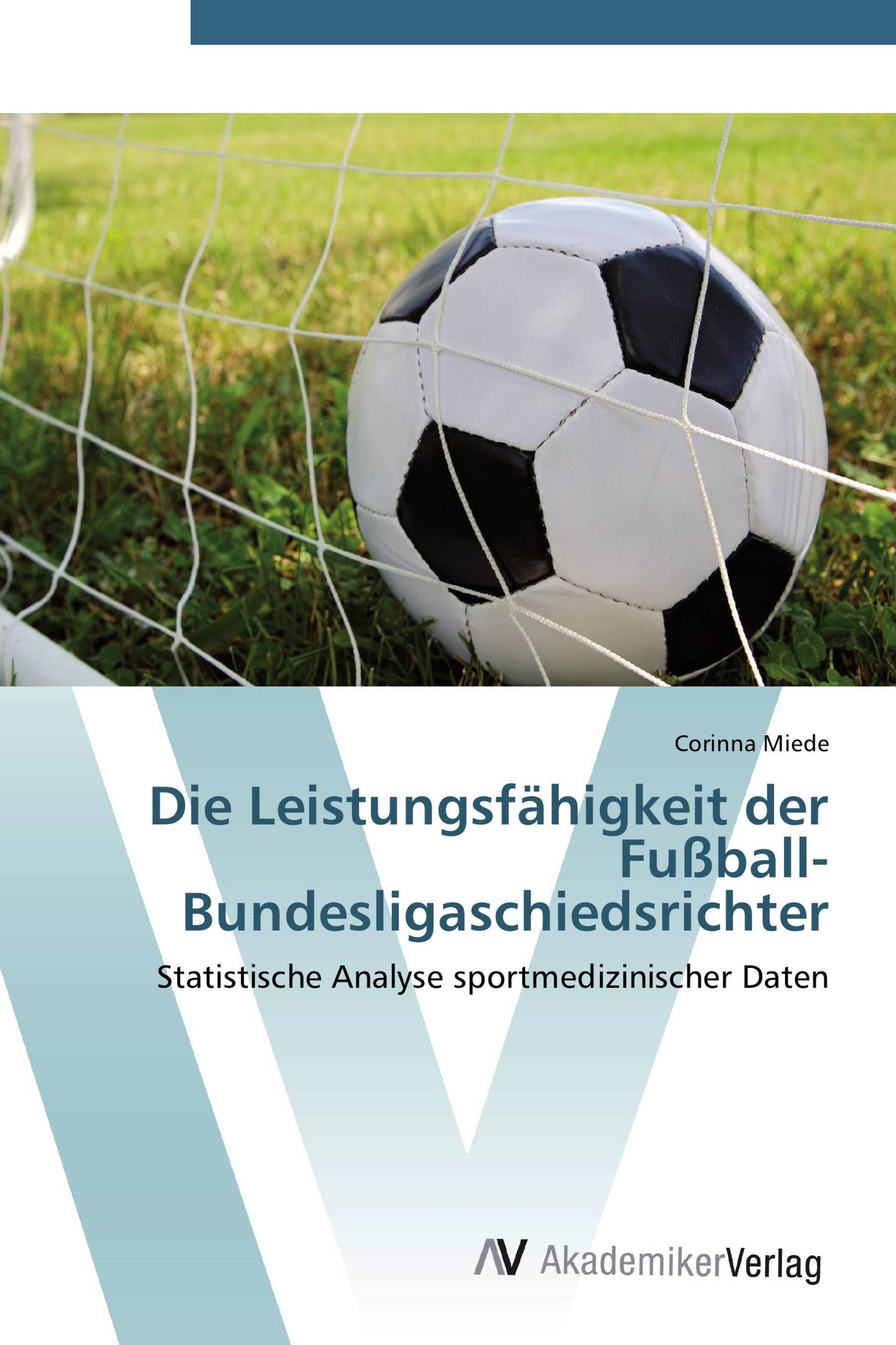 Die Leistungsfähigkeit der Fußball-Bundesligaschiedsrichter