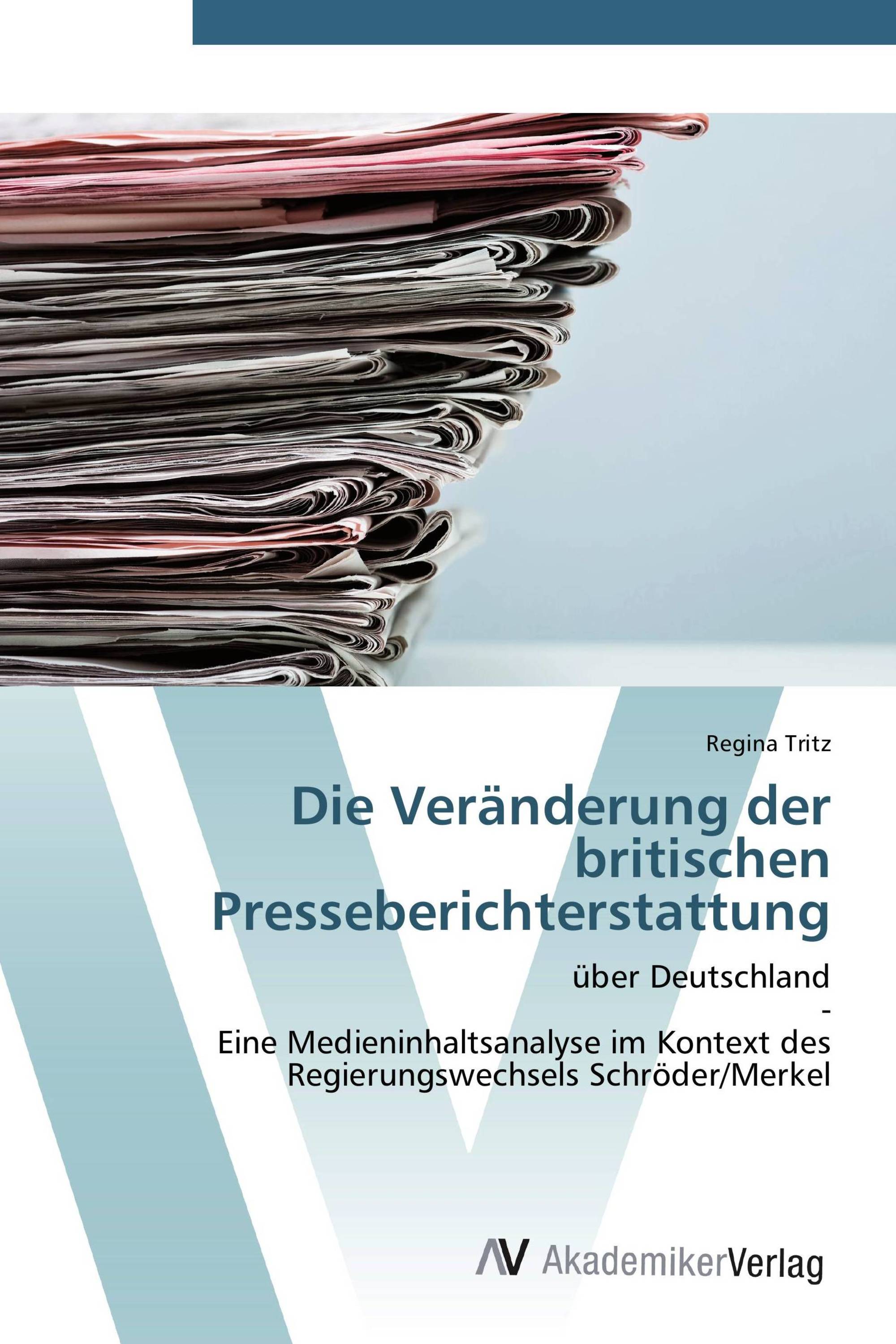 Die Veränderung der britischen Presseberichterstattung