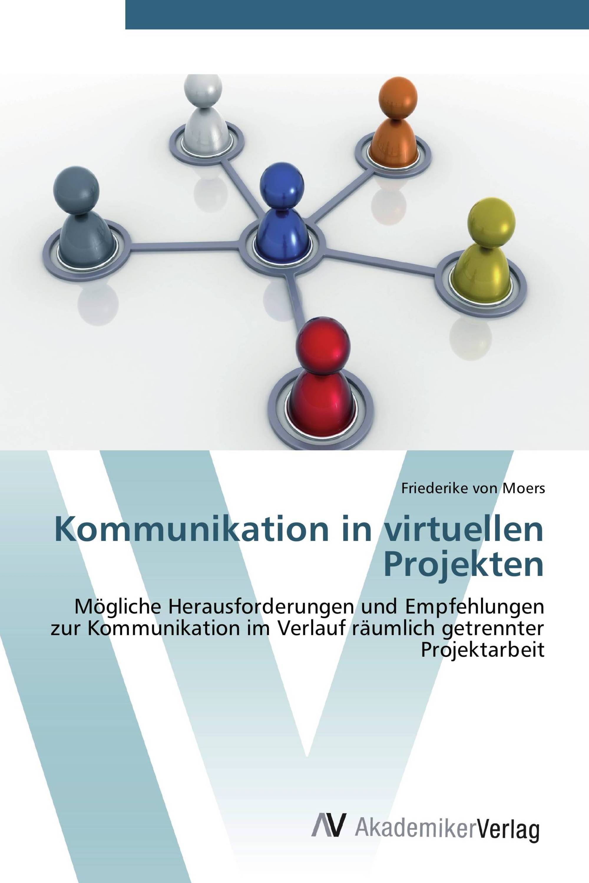 Kommunikation in virtuellen Projekten