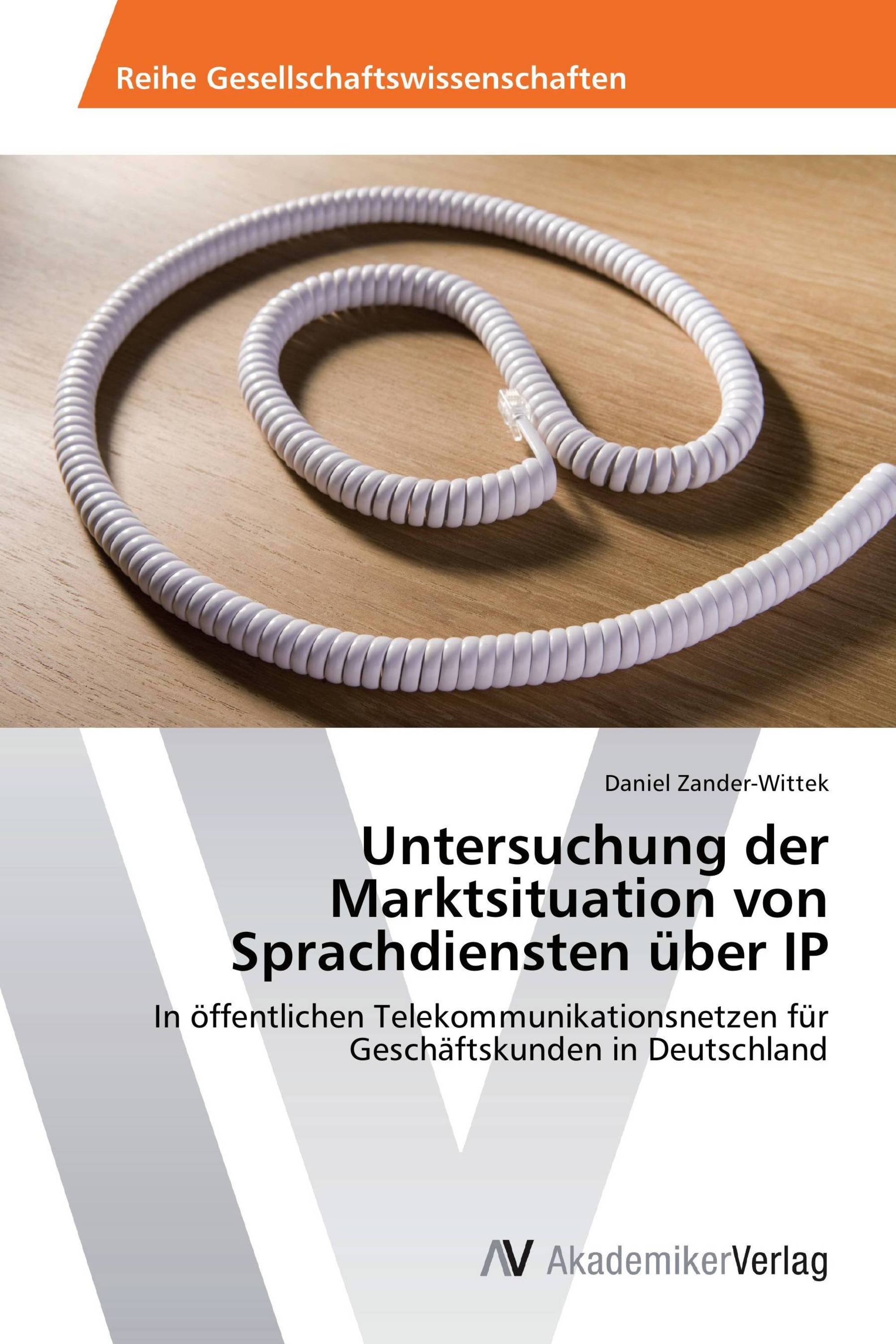 Untersuchung der Marktsituation von Sprachdiensten über IP