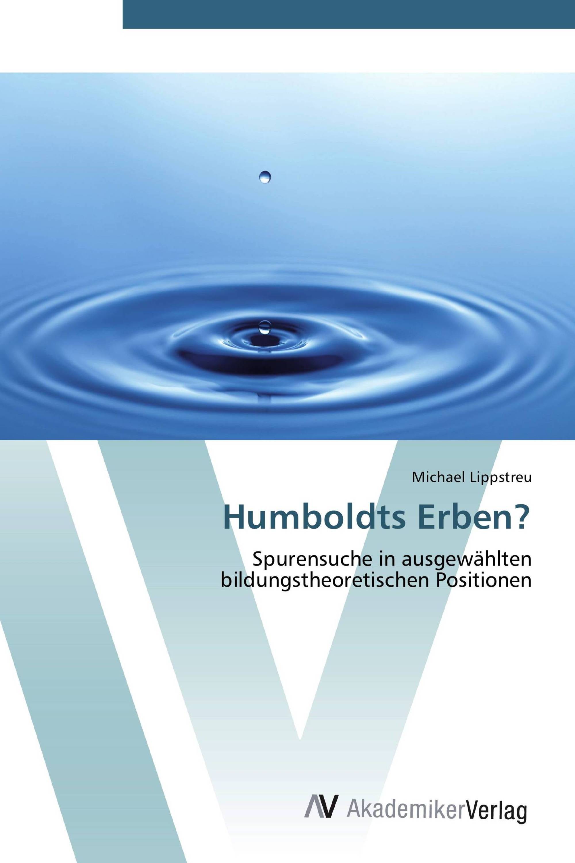 Humboldts Erben?