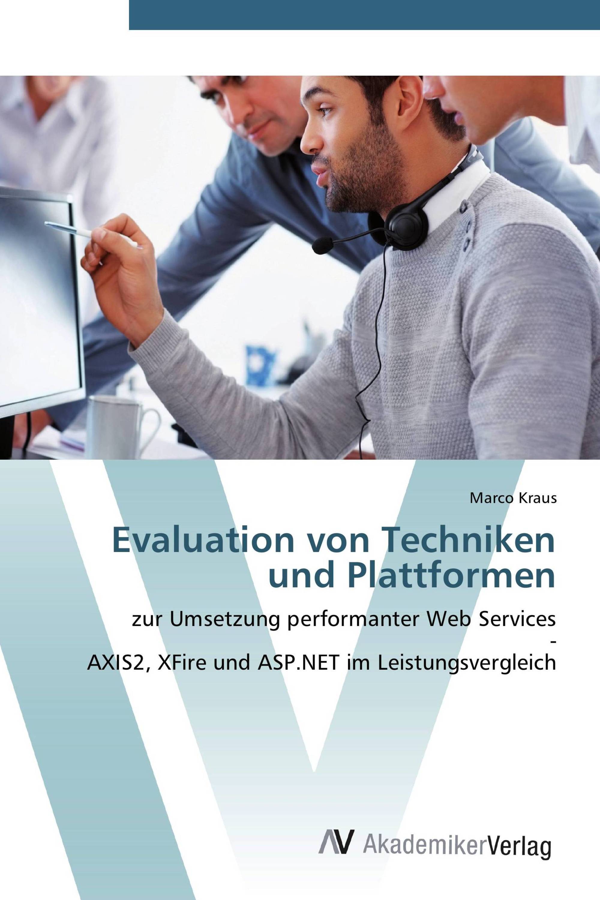 Evaluation von Techniken und Plattformen