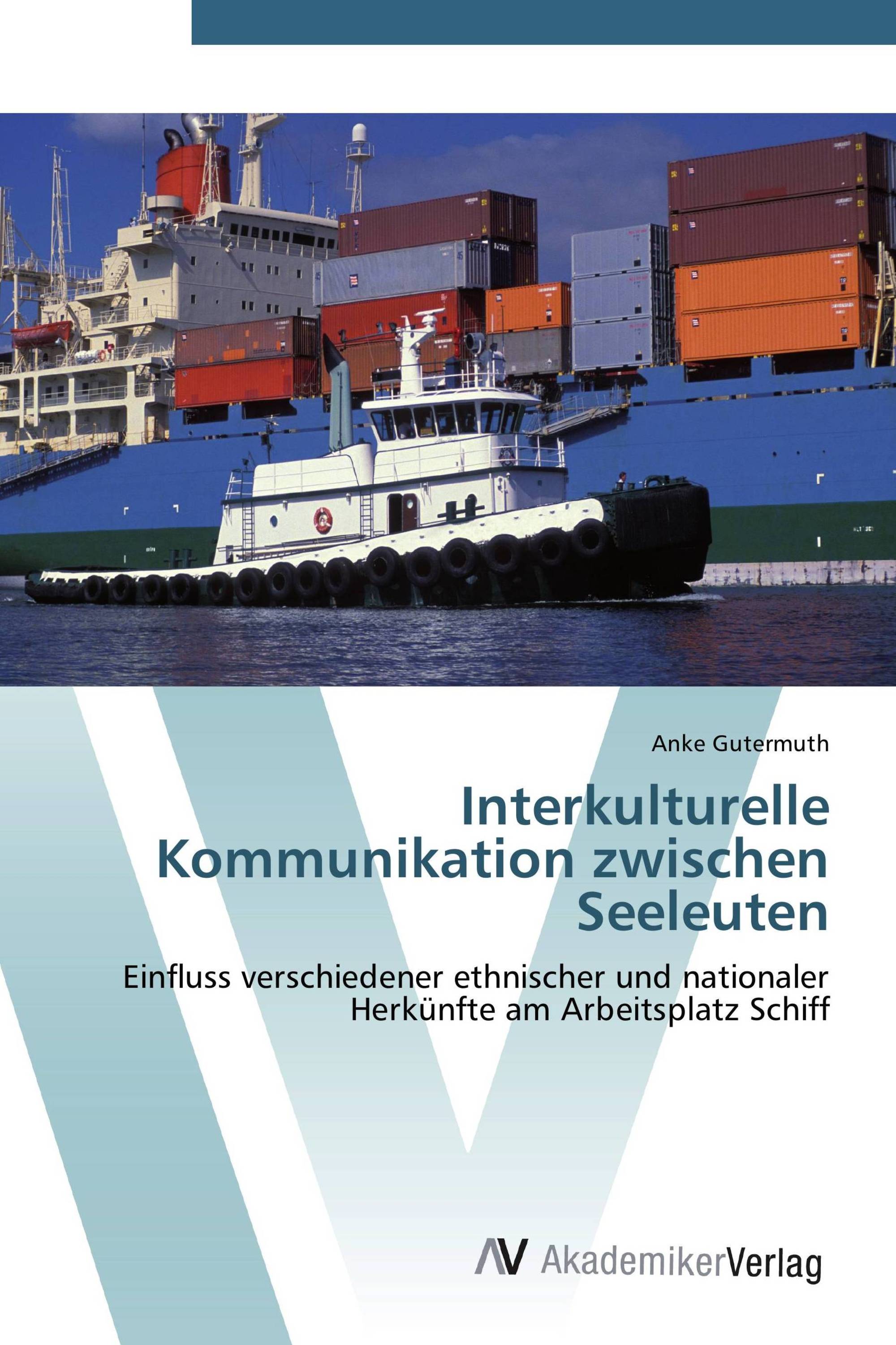 Interkulturelle Kommunikation zwischen Seeleuten