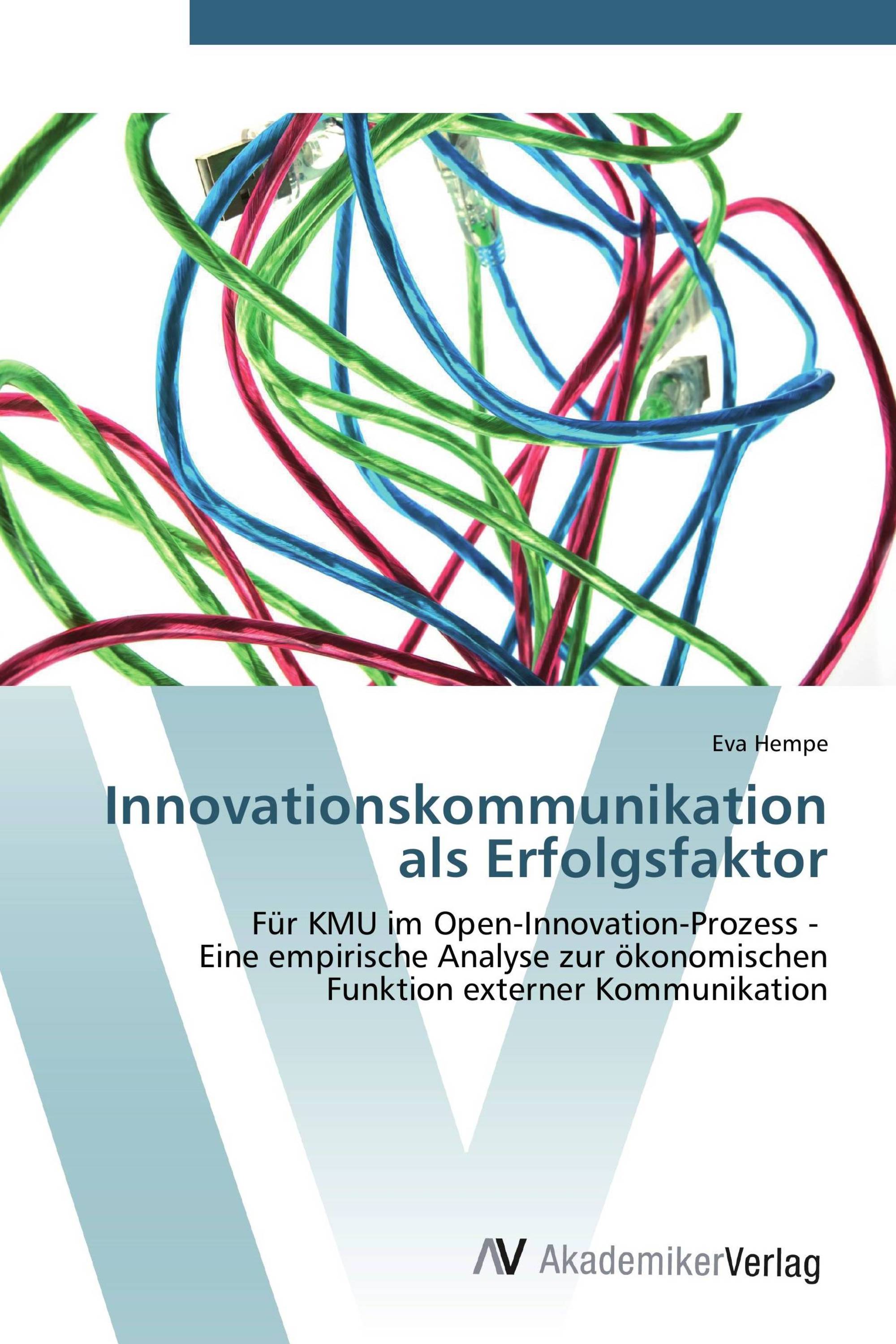 Innovationskommunikation als Erfolgsfaktor