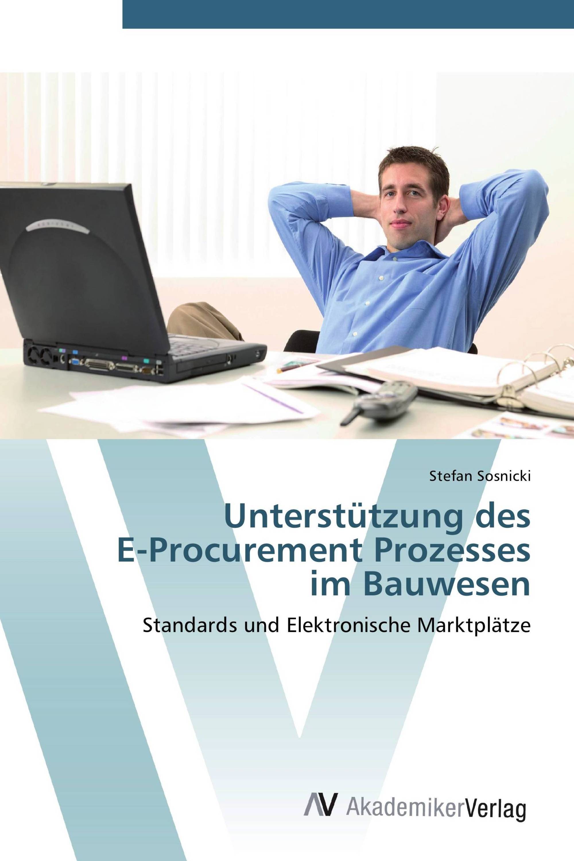 Unterstützung des  E-Procurement Prozesses  im Bauwesen