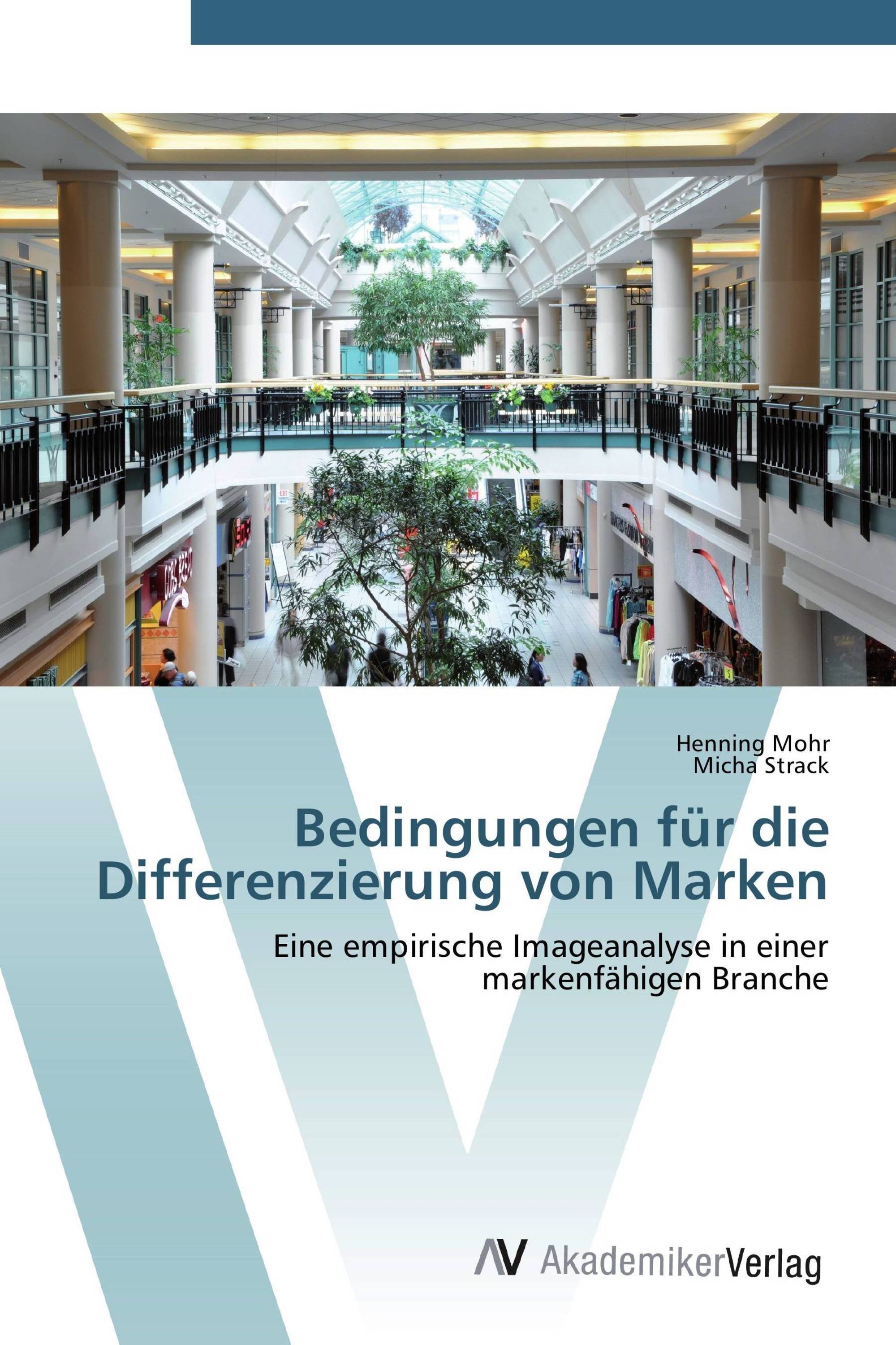 Bedingungen für die Differenzierung von Marken