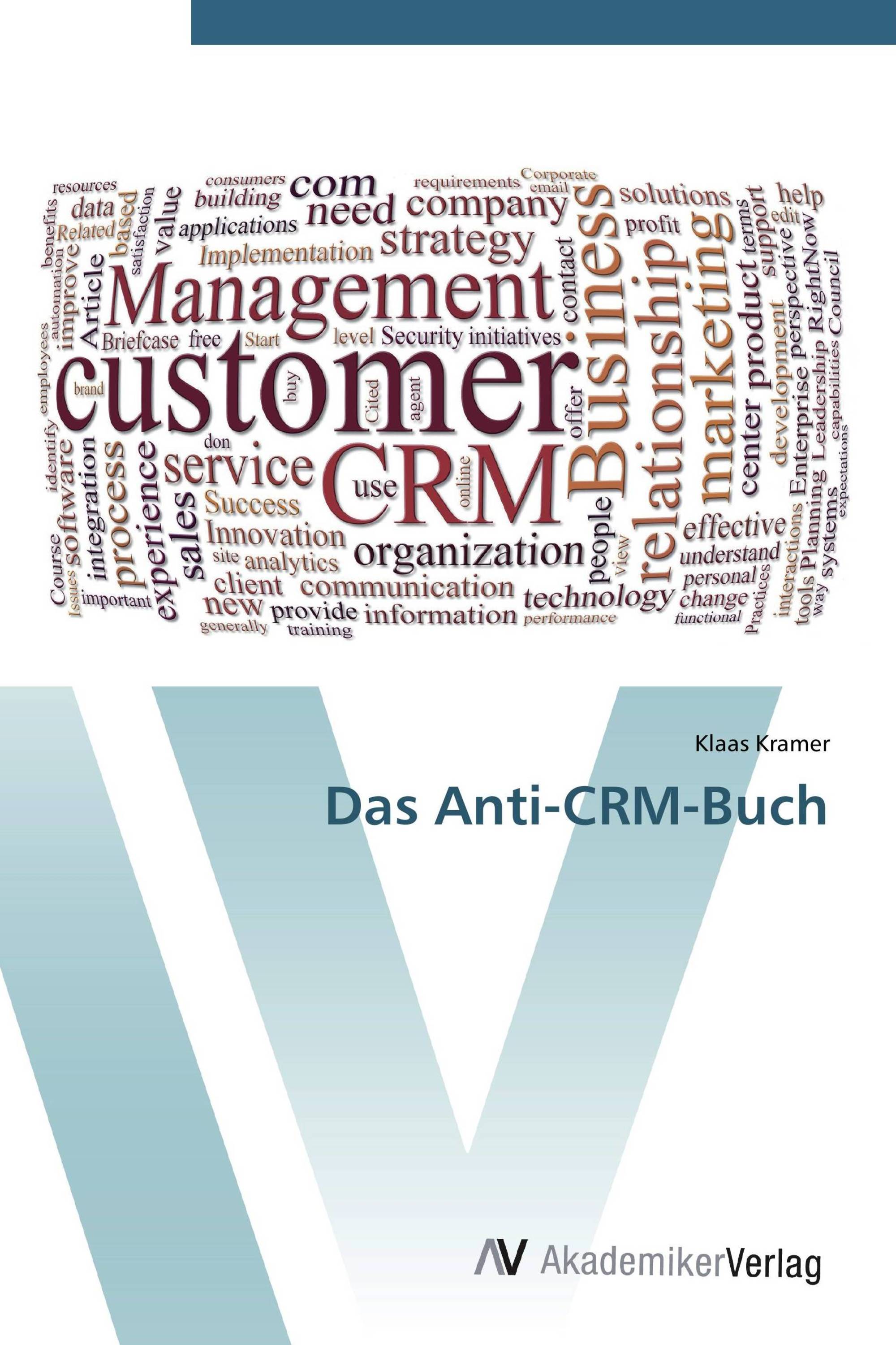 Das Anti-CRM-Buch