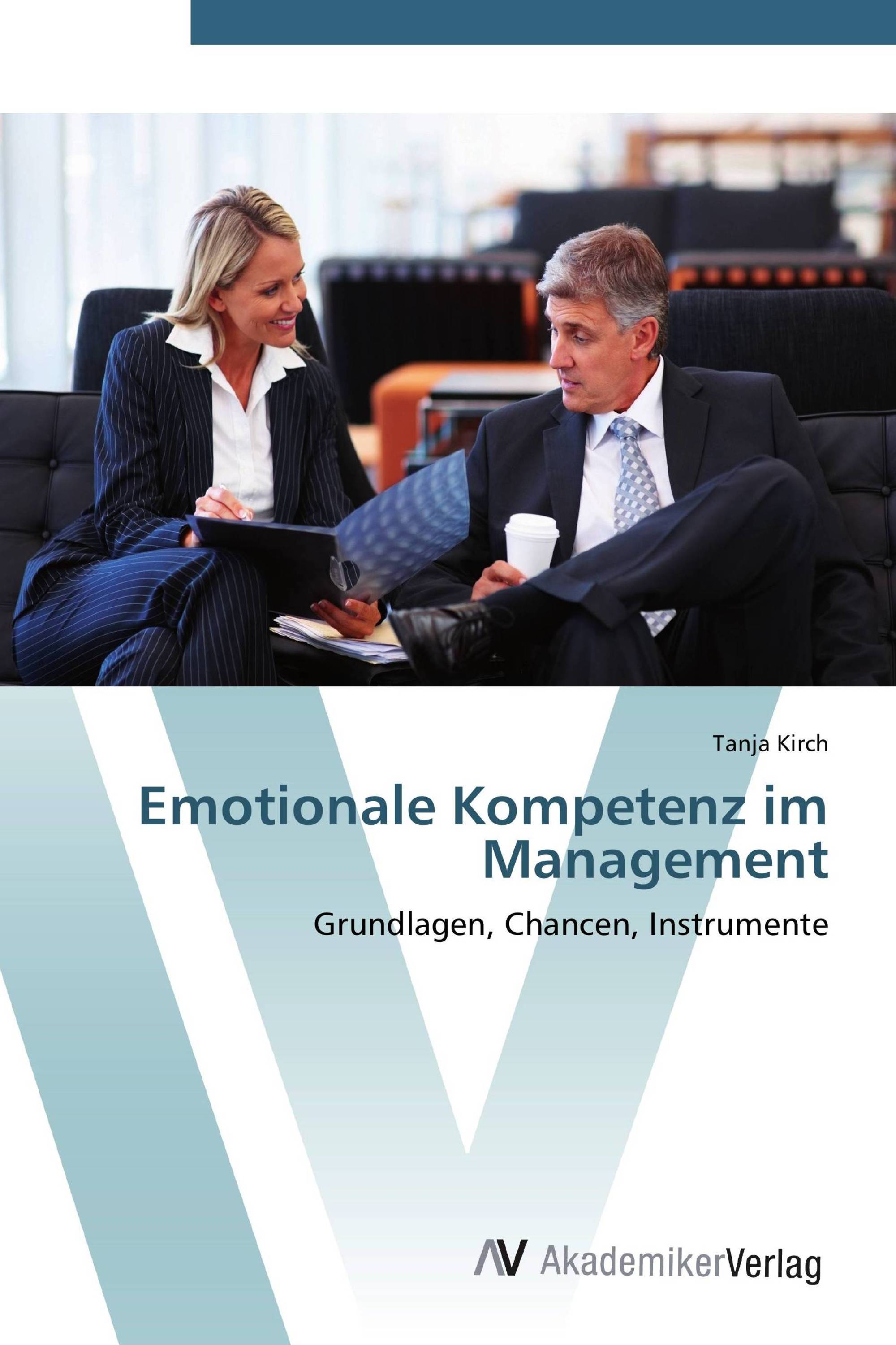 Emotionale Kompetenz im Management