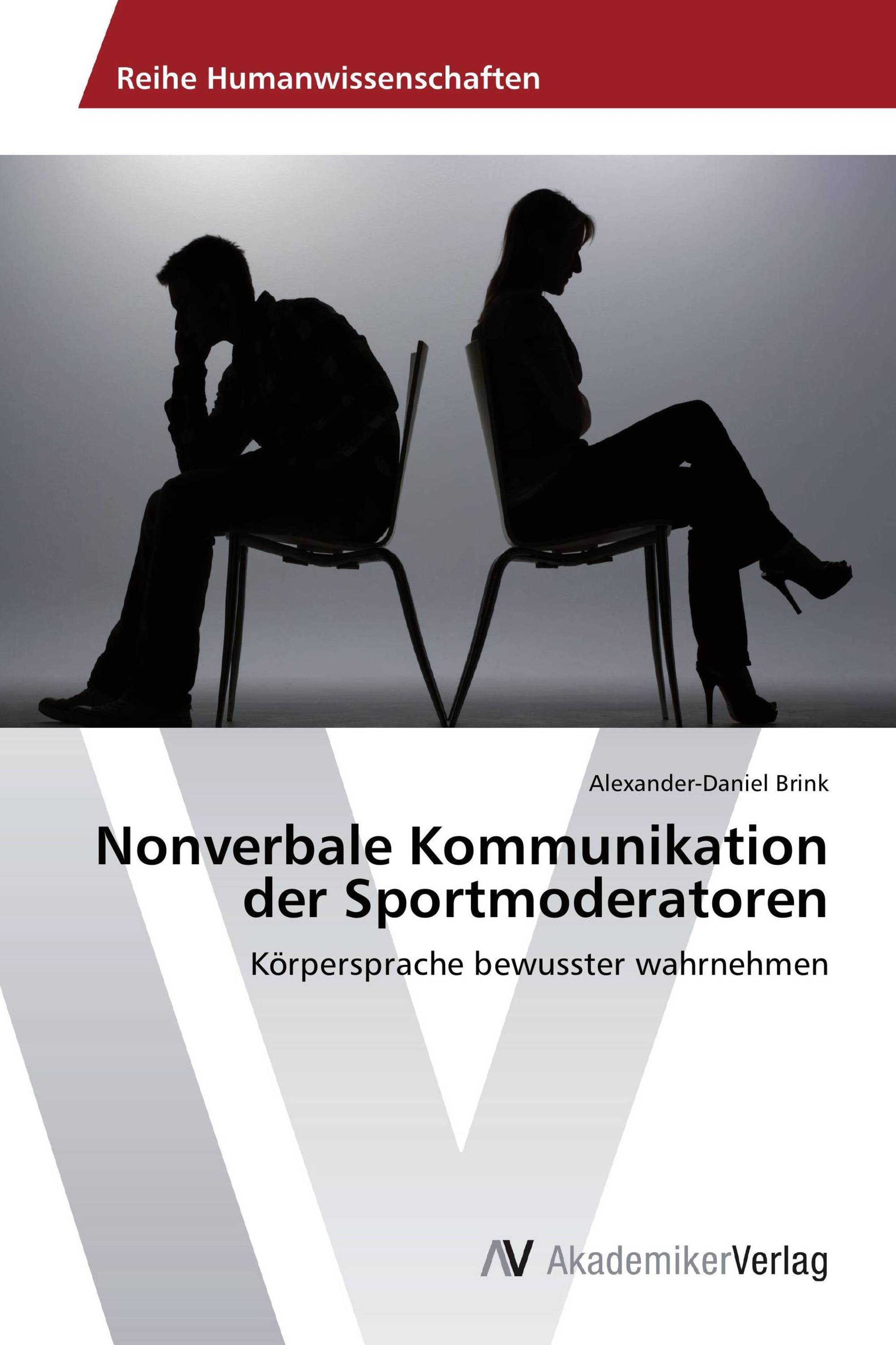 Nonverbale Kommunikation der Sportmoderatoren