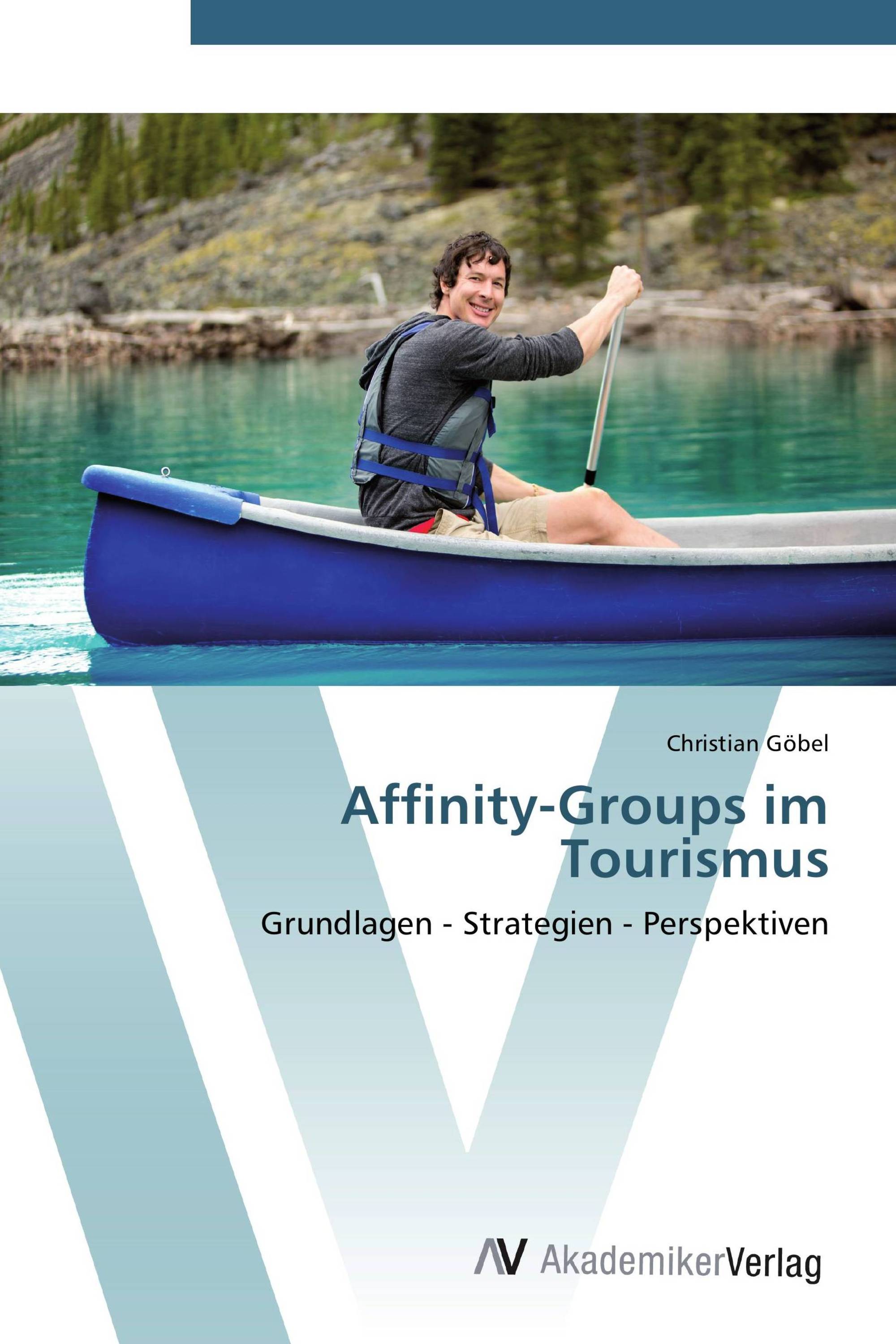 Affinity-Groups im Tourismus