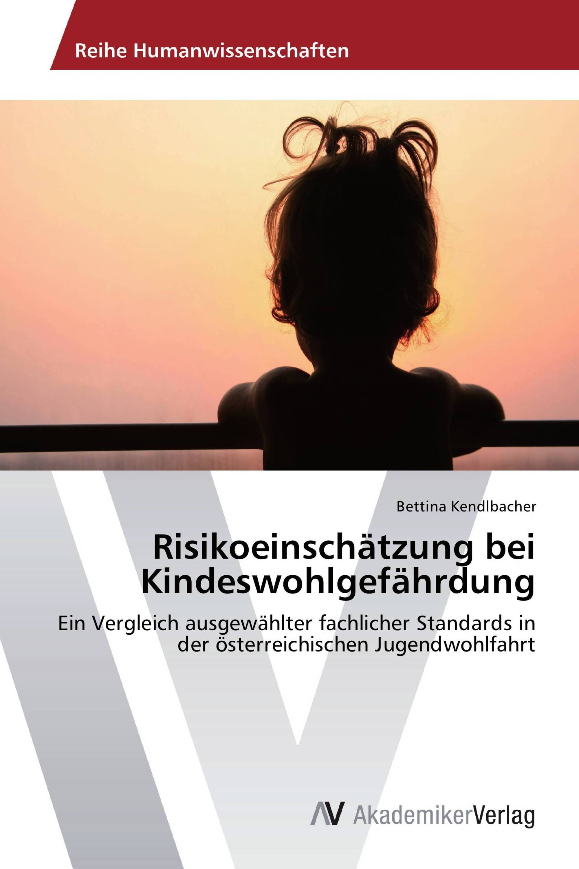 Risikoeinschätzung bei Kindeswohlgefährdung