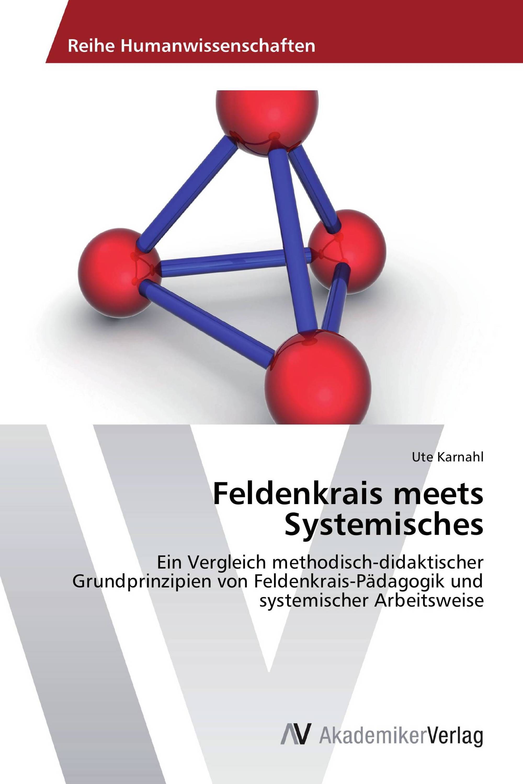 Feldenkrais meets Systemisches