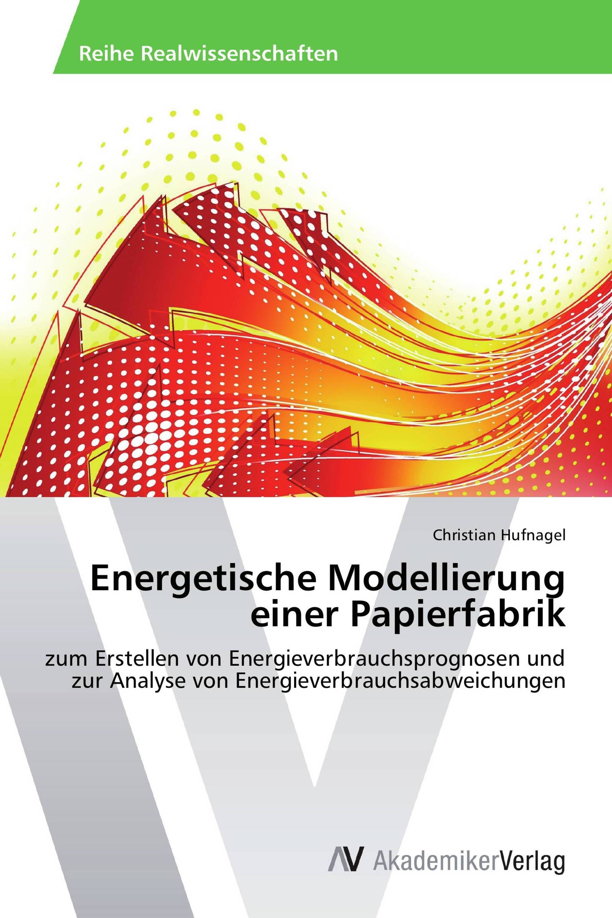 Energetische Modellierung einer Papierfabrik