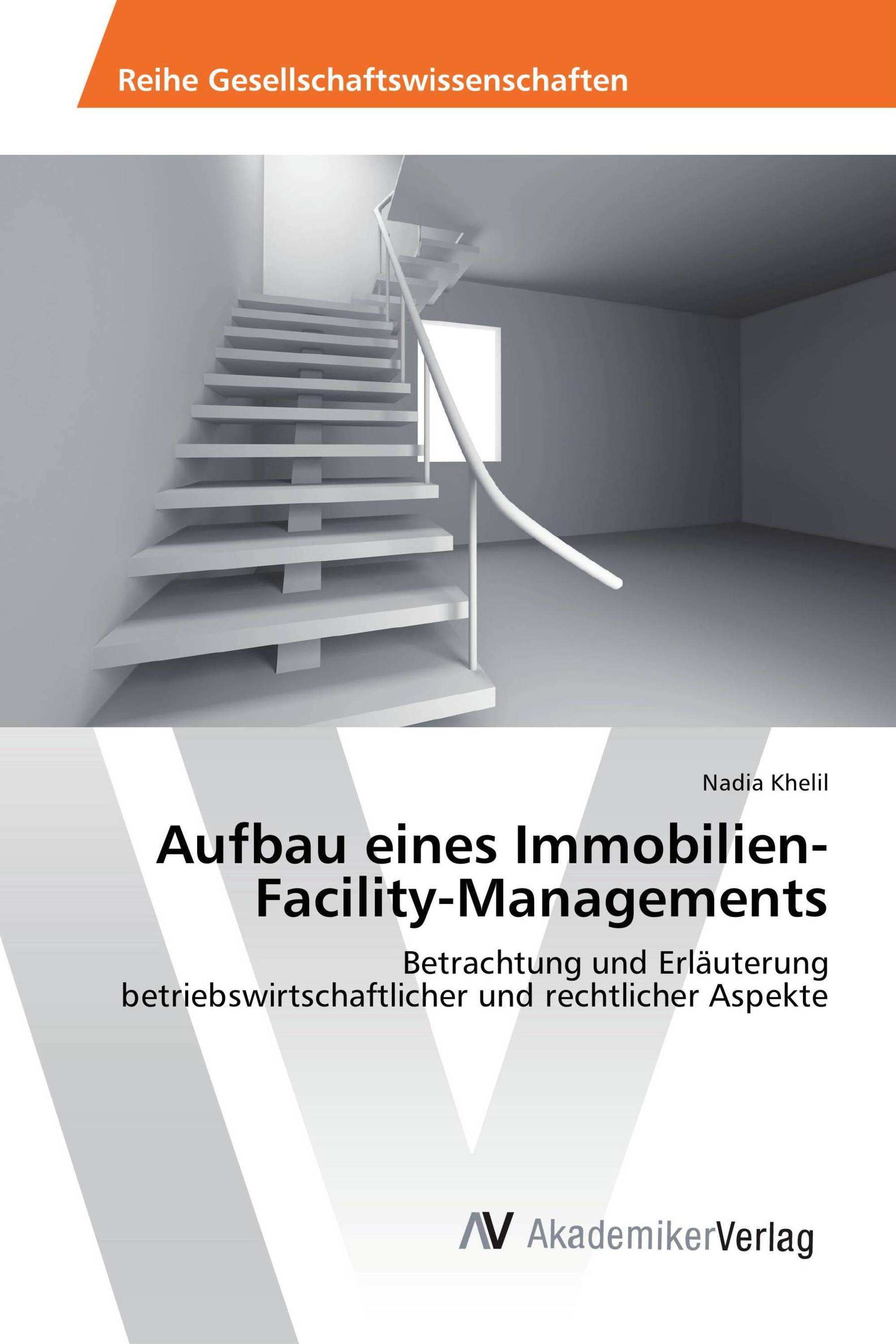 Aufbau eines Immobilien-Facility-Managements