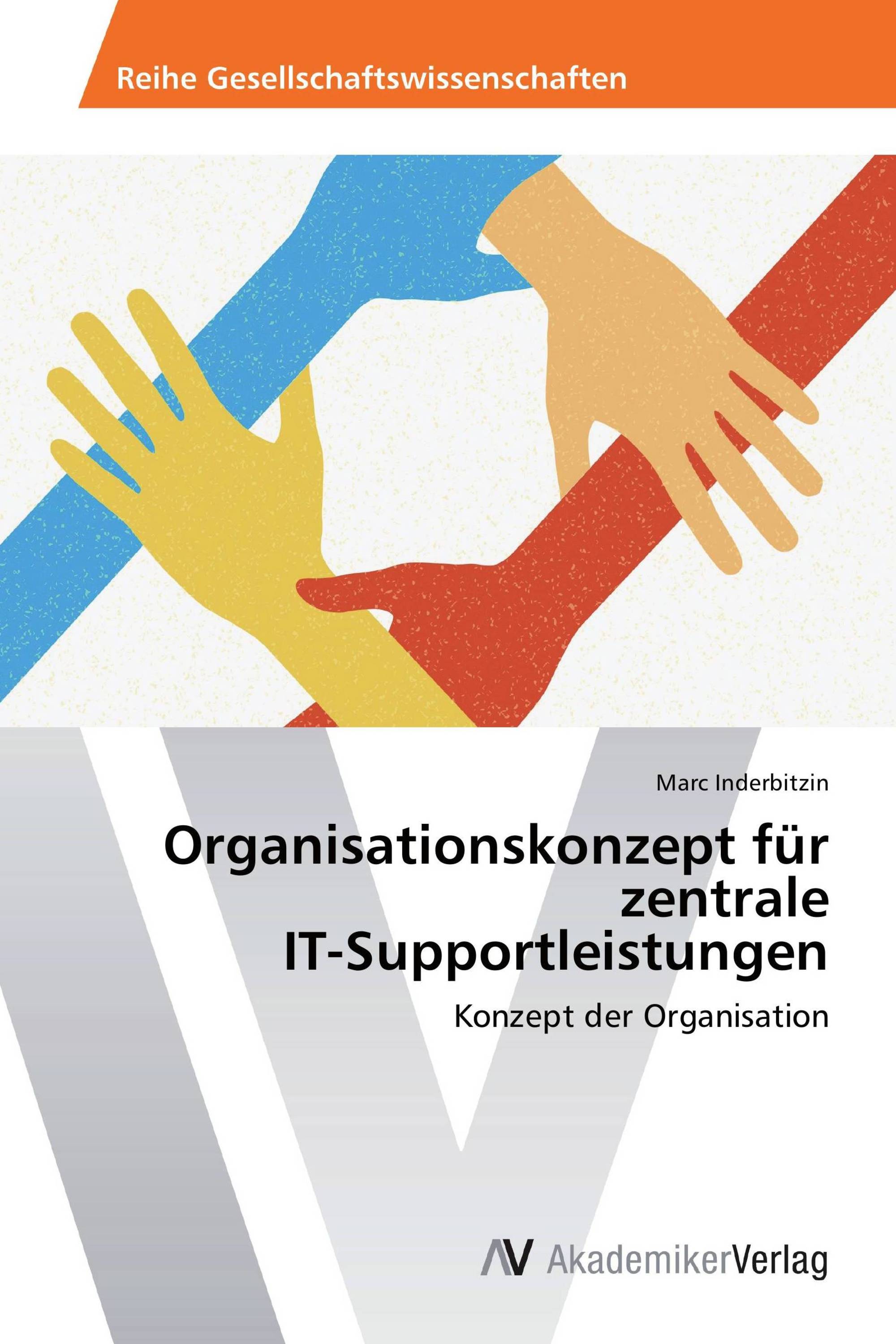 Organisationskonzept für zentrale IT-Supportleistungen