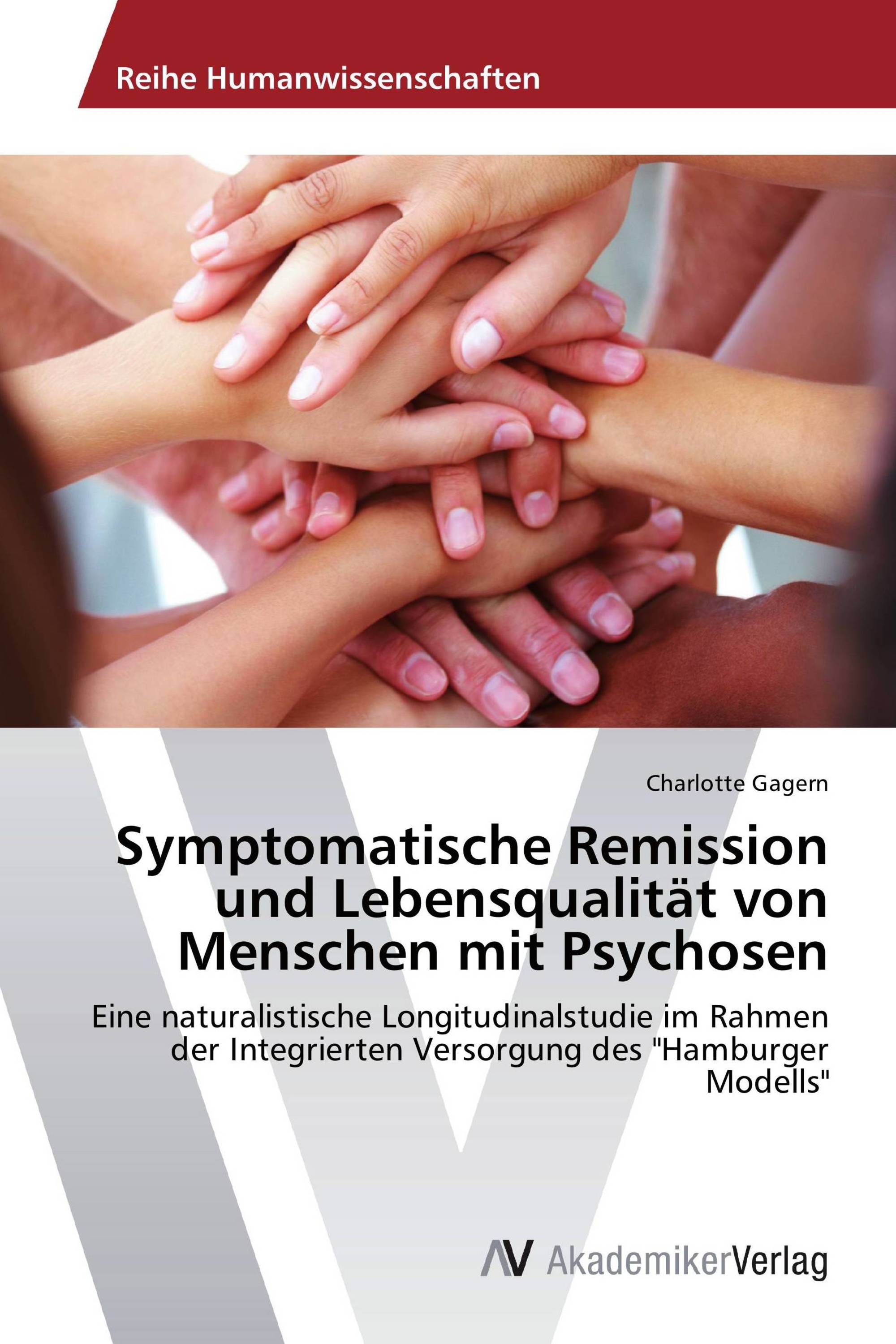 Symptomatische Remission und Lebensqualität von Menschen mit Psychosen