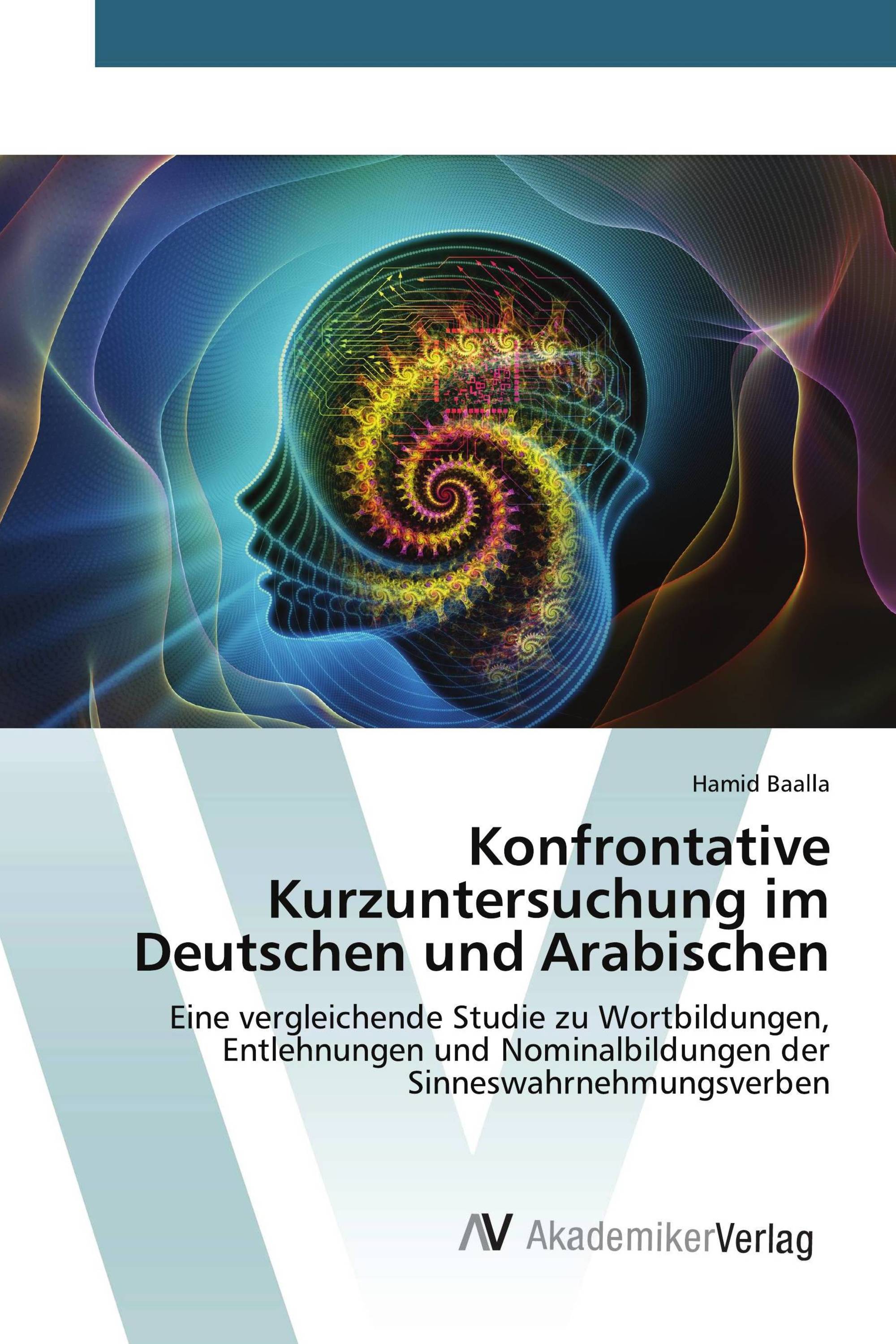 Konfrontative Kurzuntersuchung im Deutschen und Arabischen