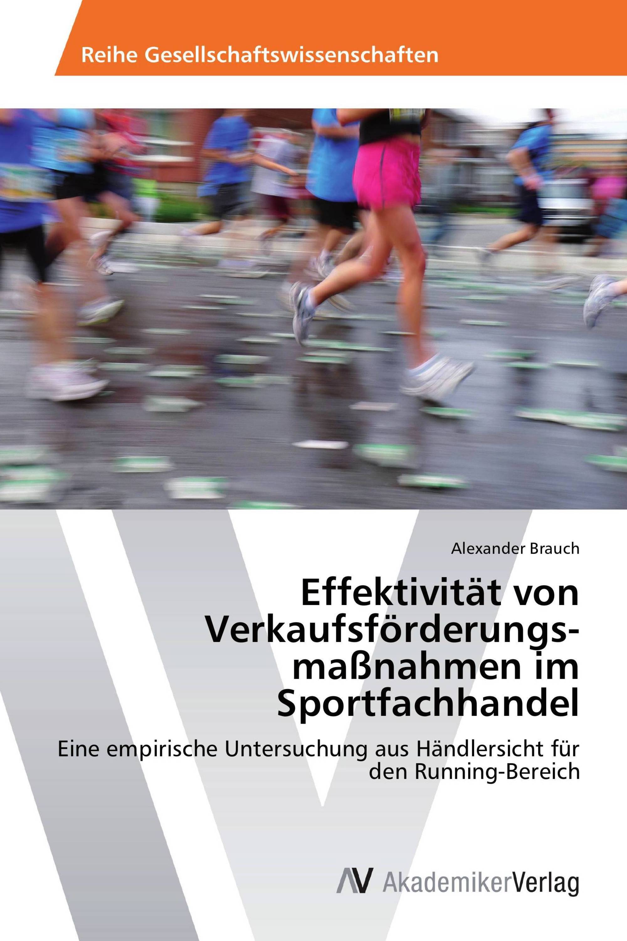 Effektivität von Verkaufsförderungs­maßnahmen im Sportfachhandel