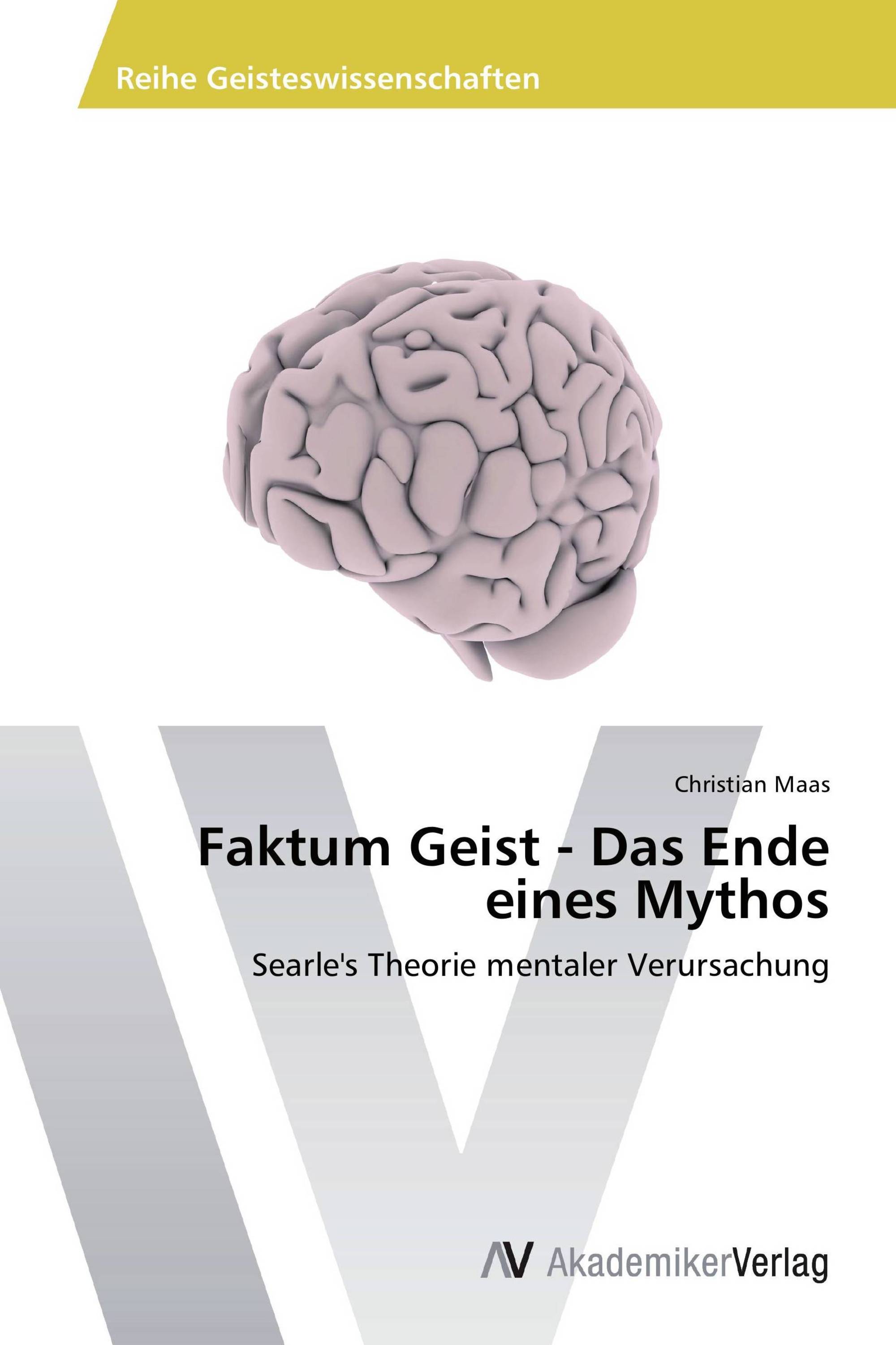 Faktum Geist - Das Ende eines Mythos