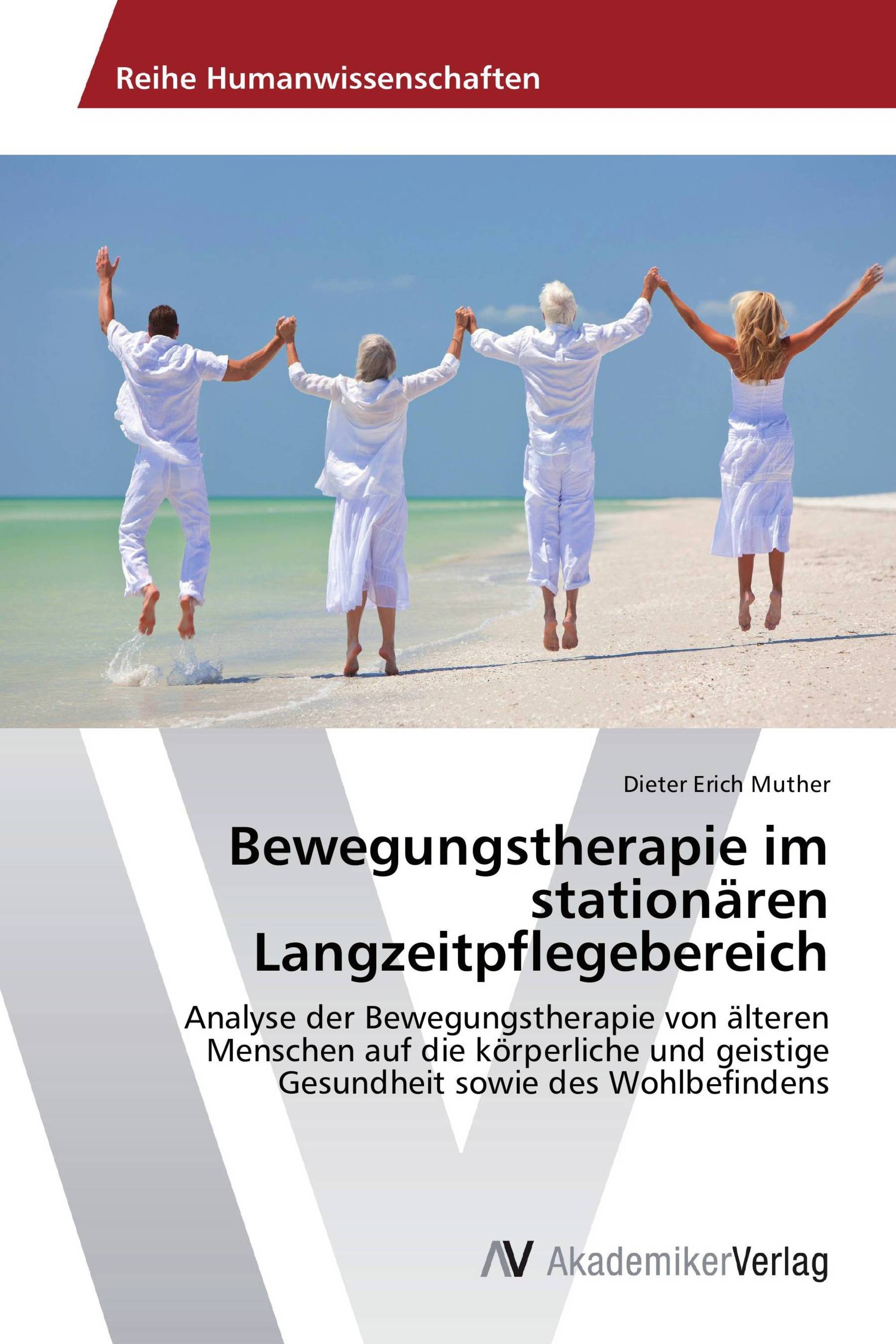 Bewegungstherapie im stationären Langzeitpflegebereich