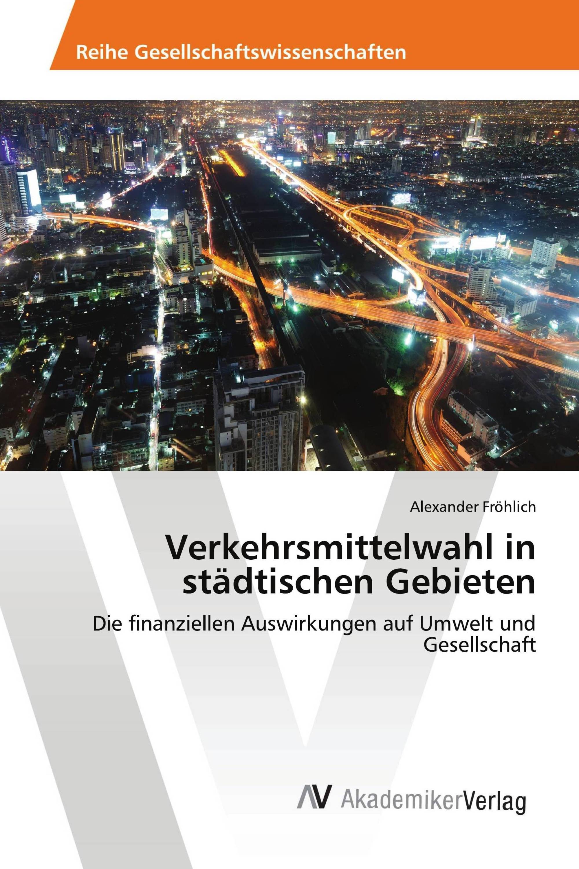 Verkehrsmittelwahl in städtischen Gebieten