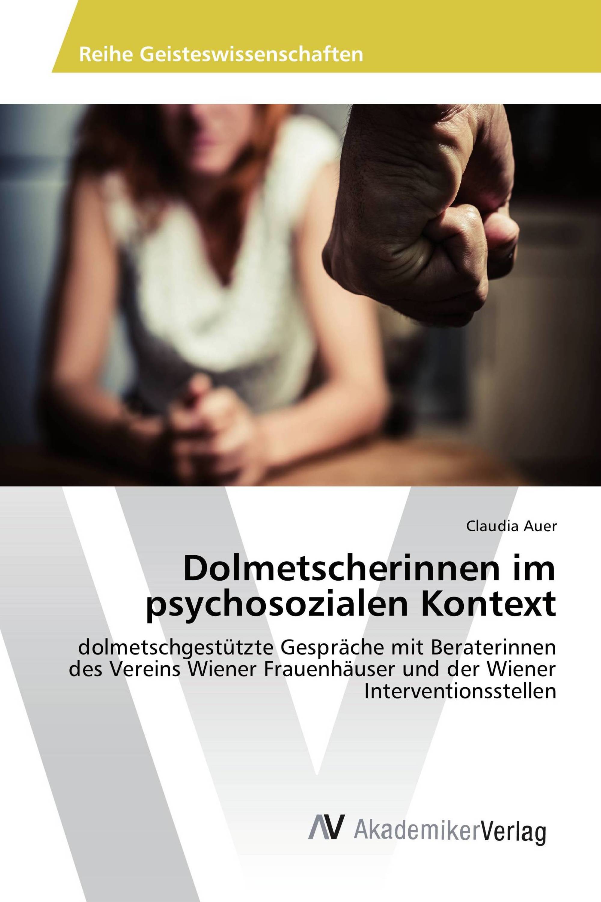 Dolmetscherinnen im psychosozialen Kontext