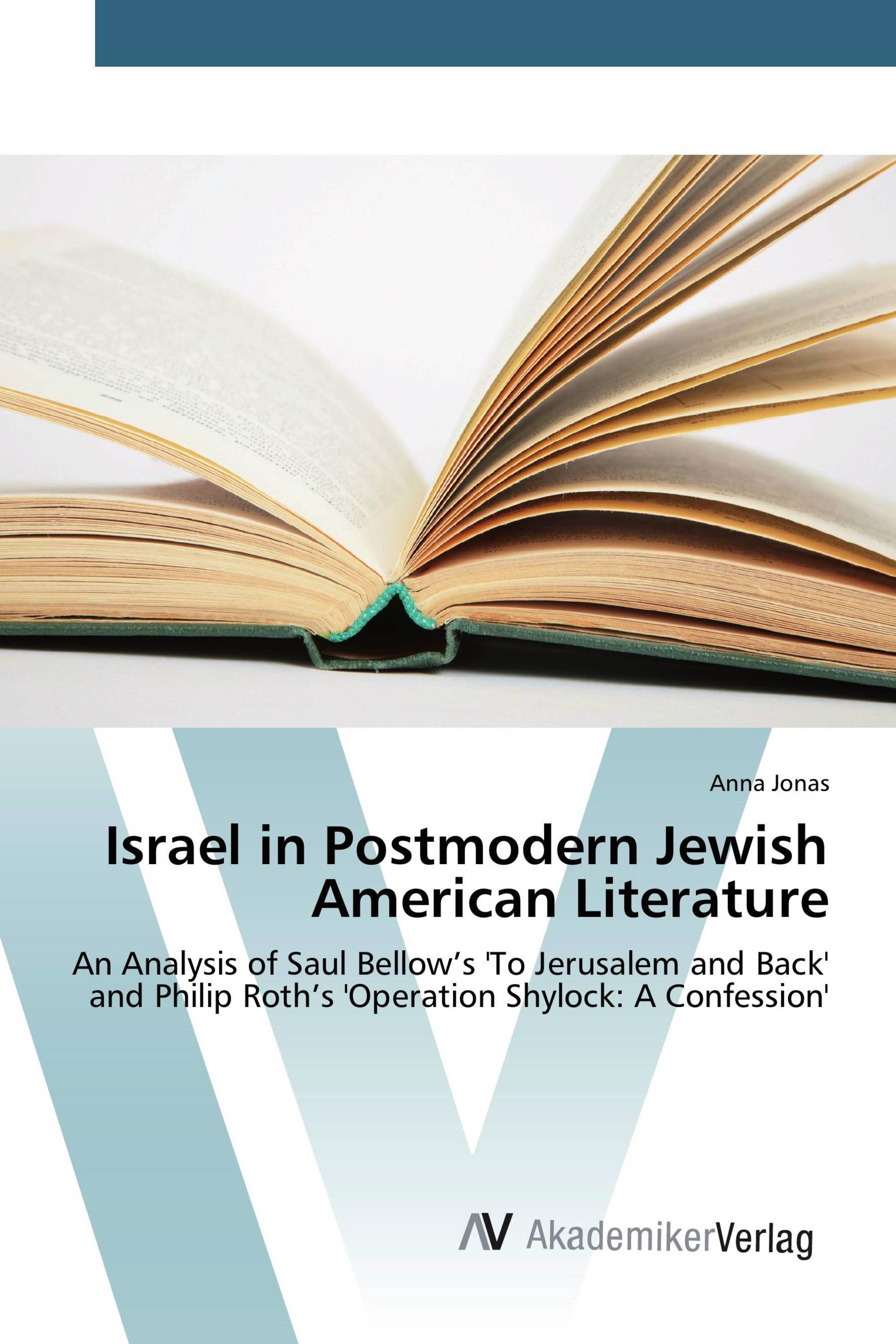 Israel in Postmodern Jewish American Literature