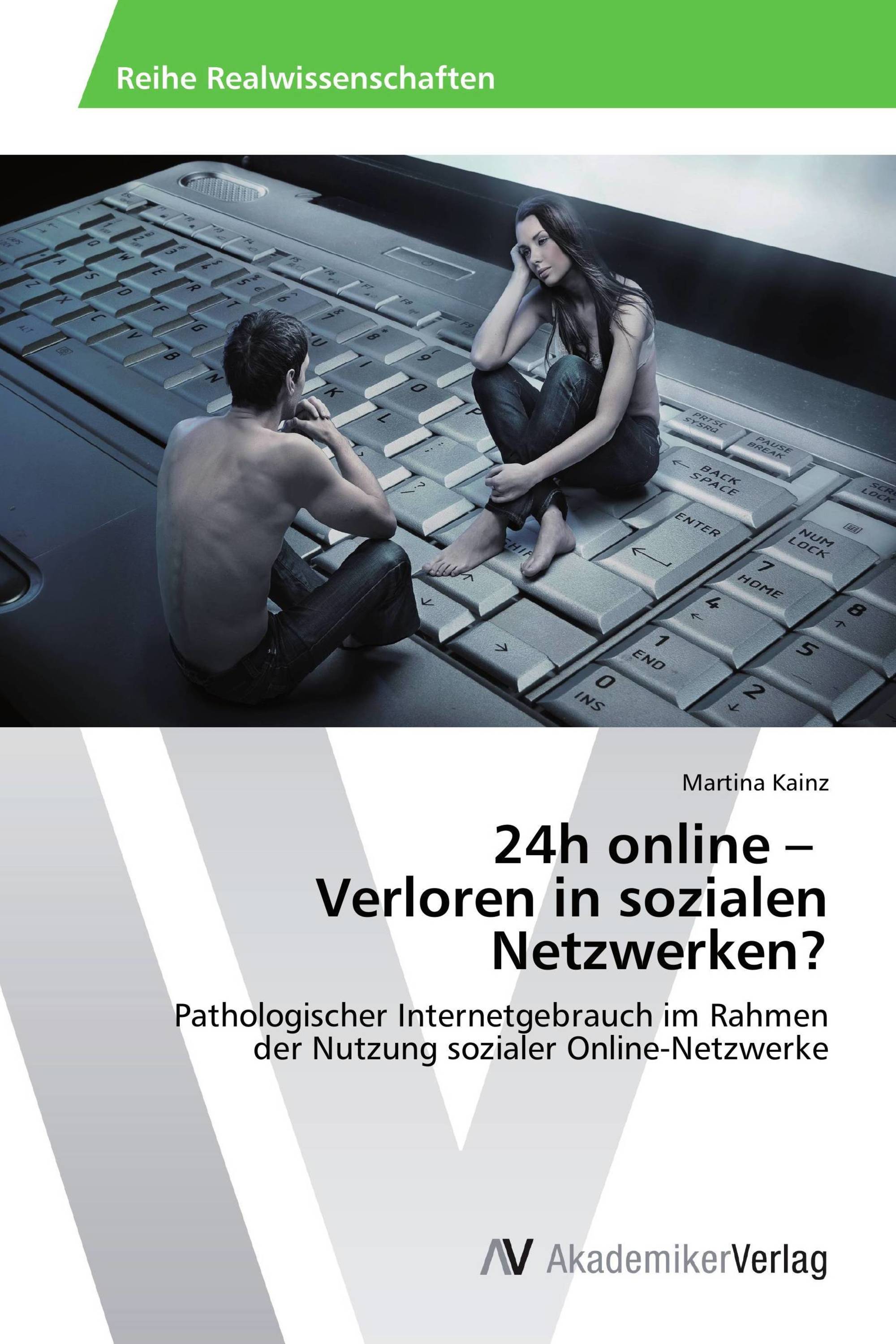 24h online – Verloren in sozialen Netzwerken?