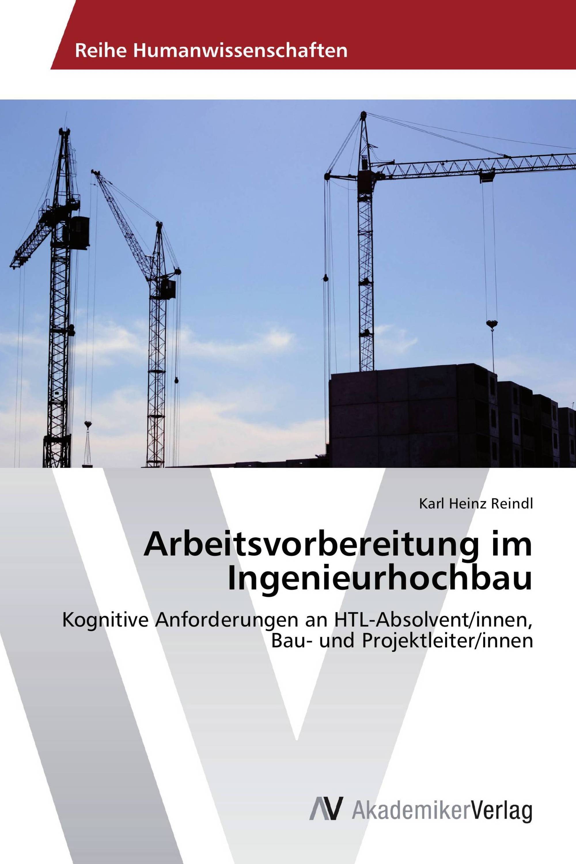 Arbeitsvorbereitung im Ingenieurhochbau