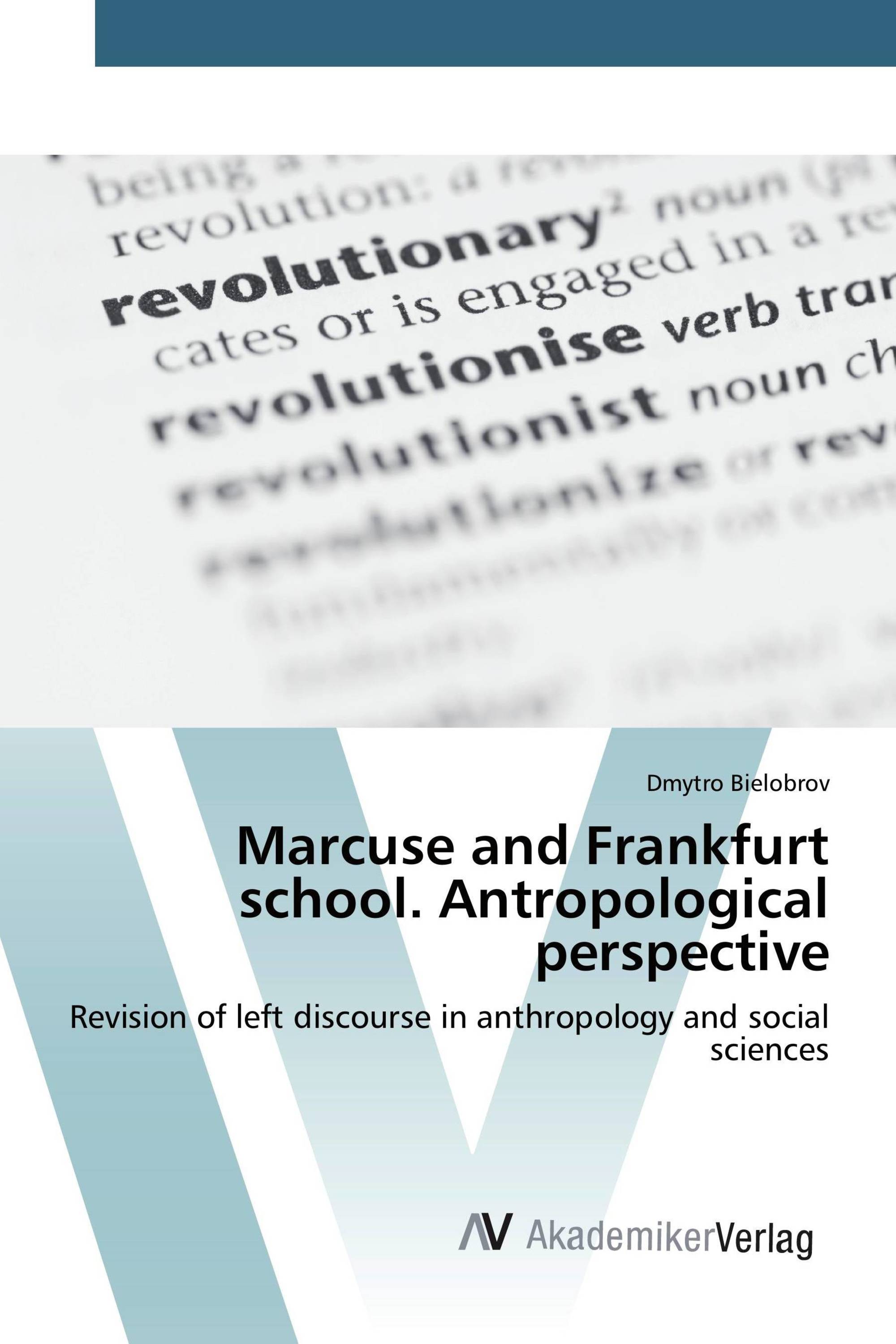 Marcuse and Frankfurt school. Antropological perspective