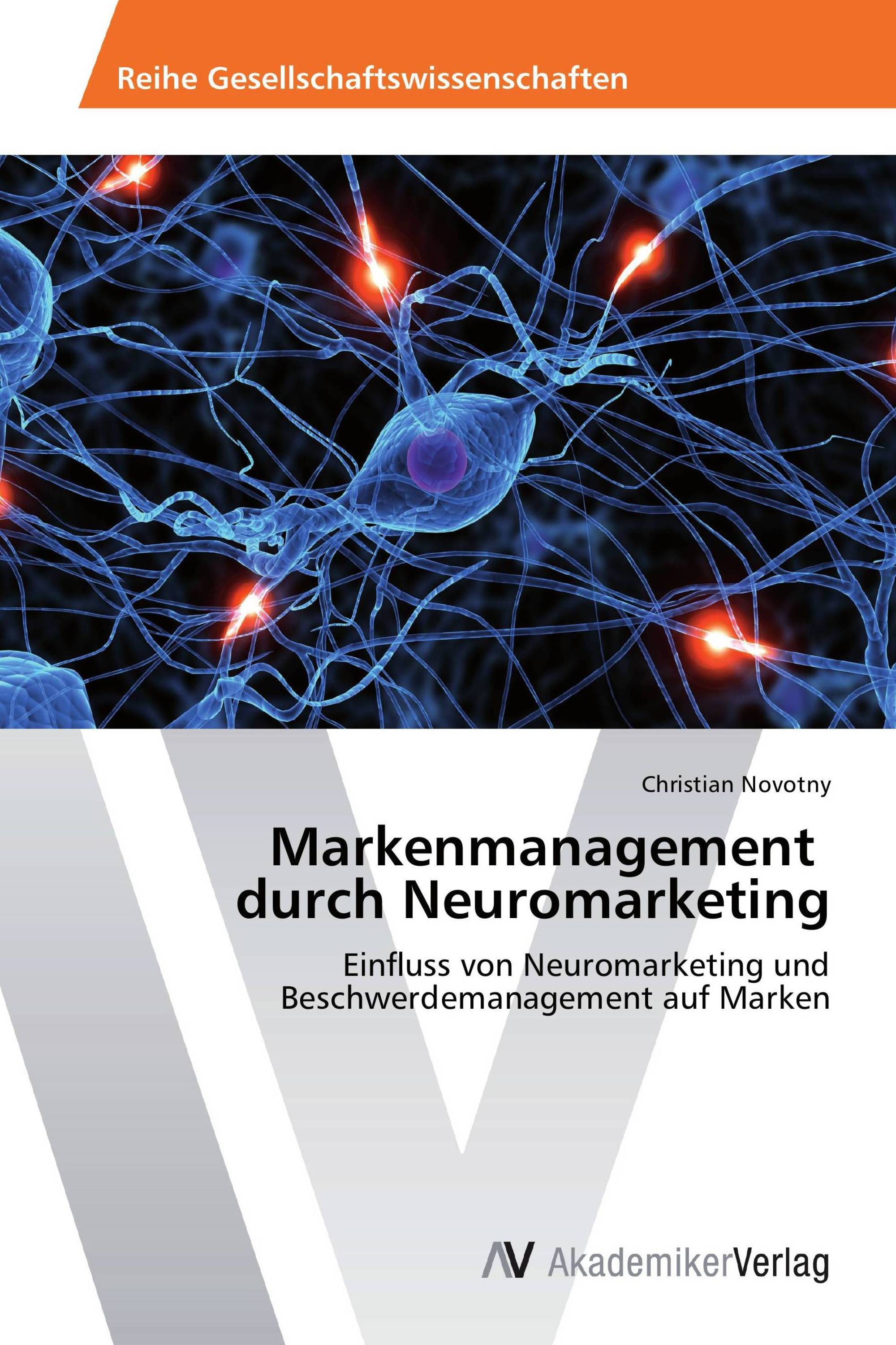 Markenmanagement durch Neuromarketing