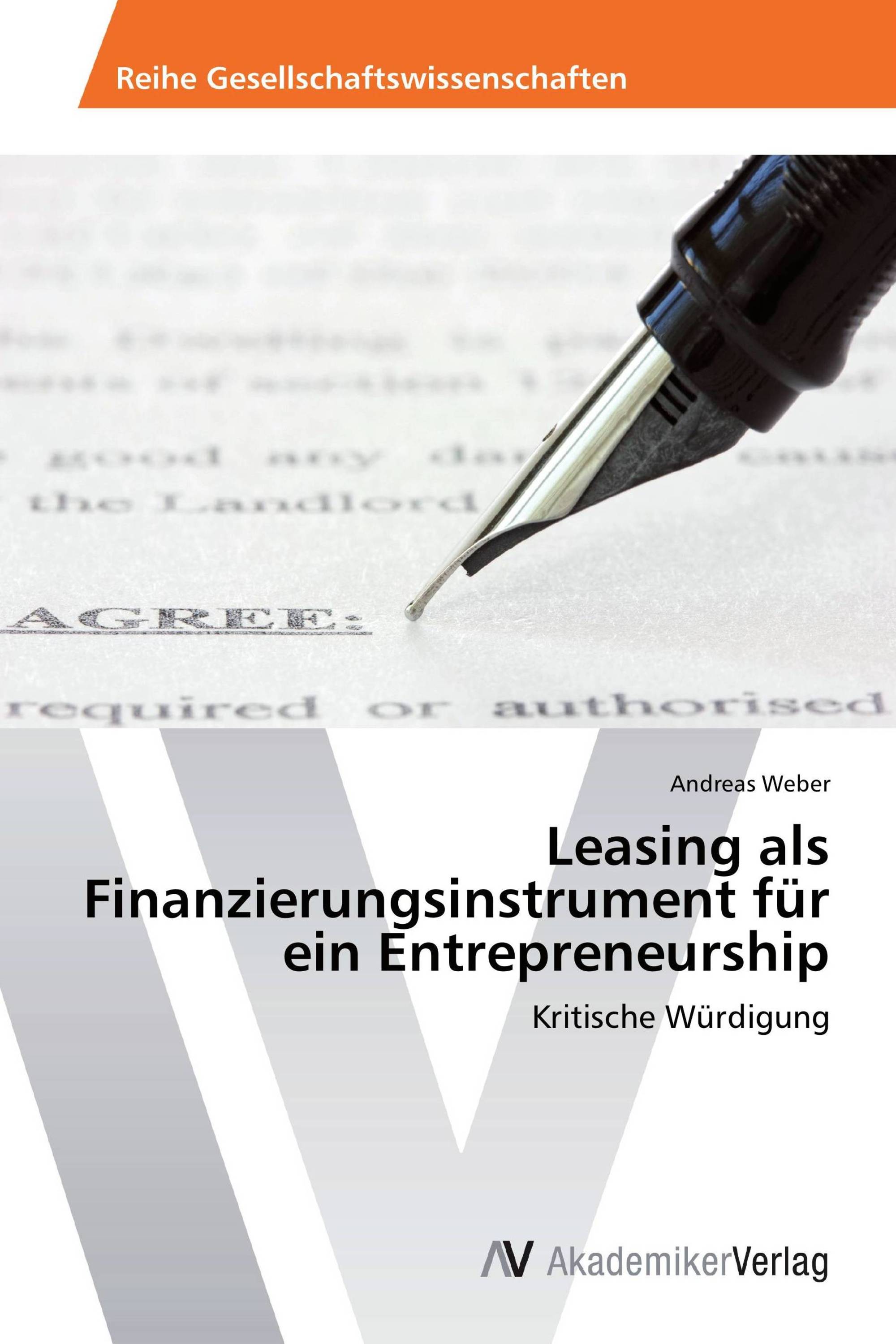 Leasing als Finanzierungsinstrument für ein Entrepreneurship