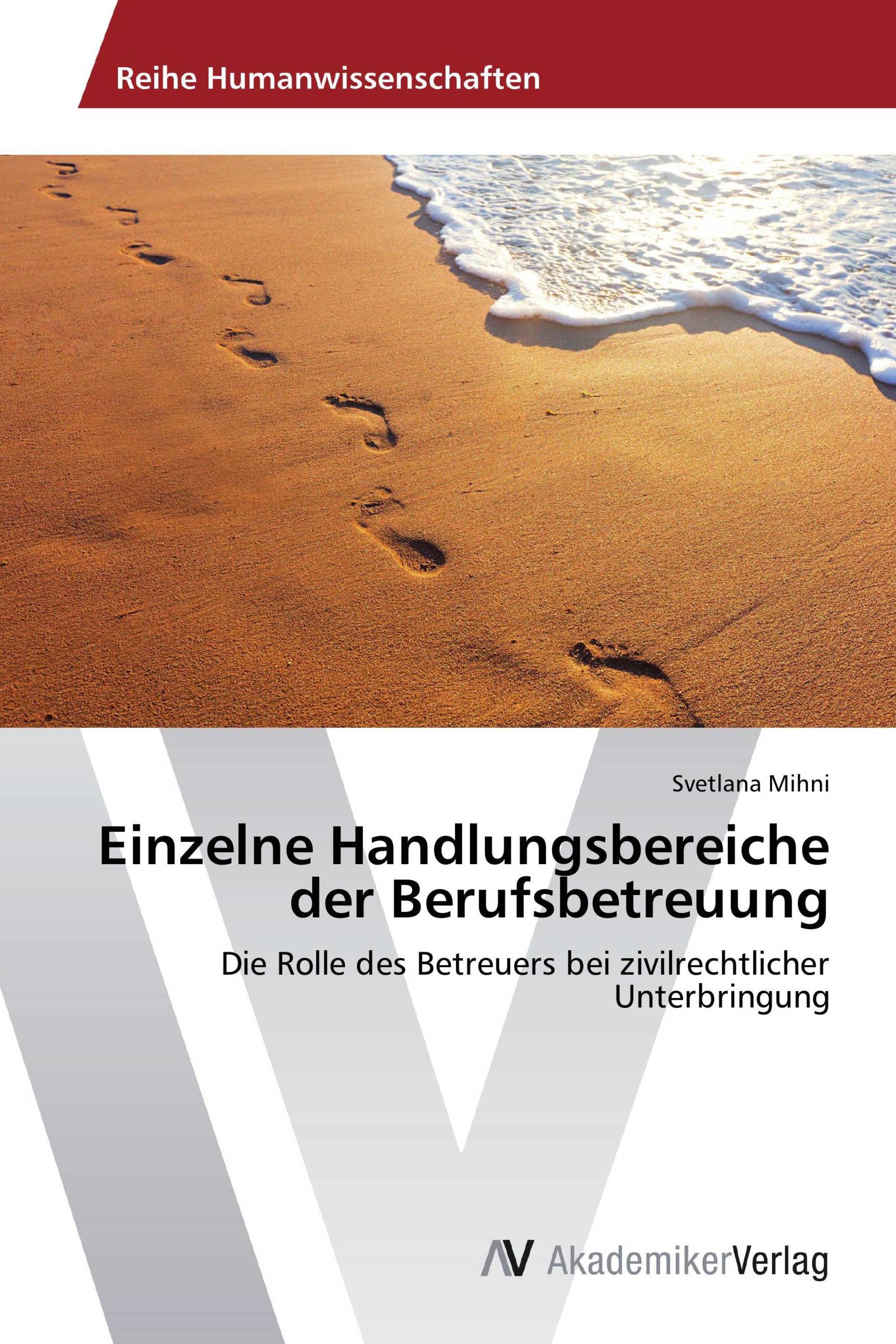 Einzelne Handlungsbereiche der Berufsbetreuung