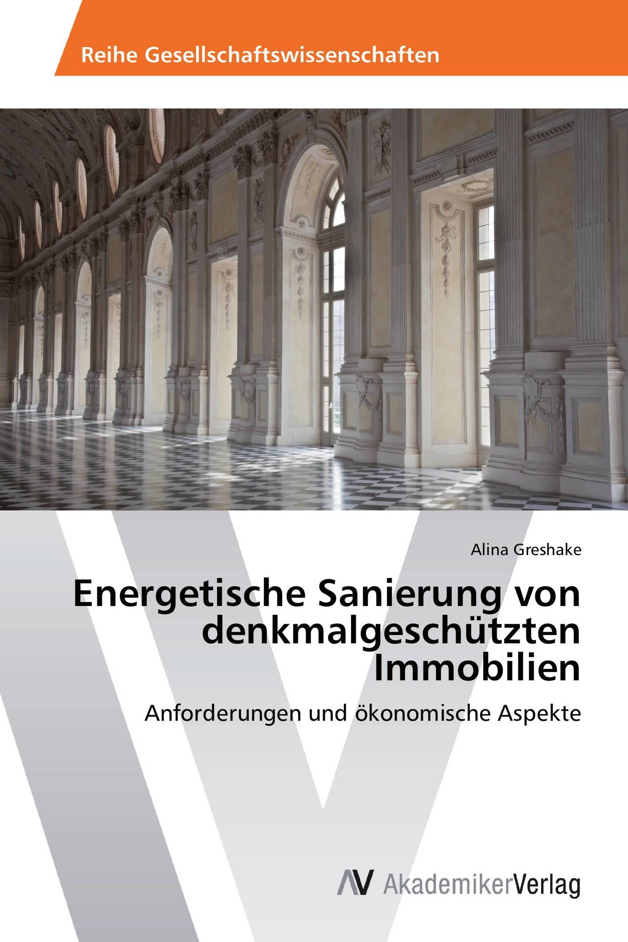 Energetische Sanierung von denkmalgeschützten Immobilien