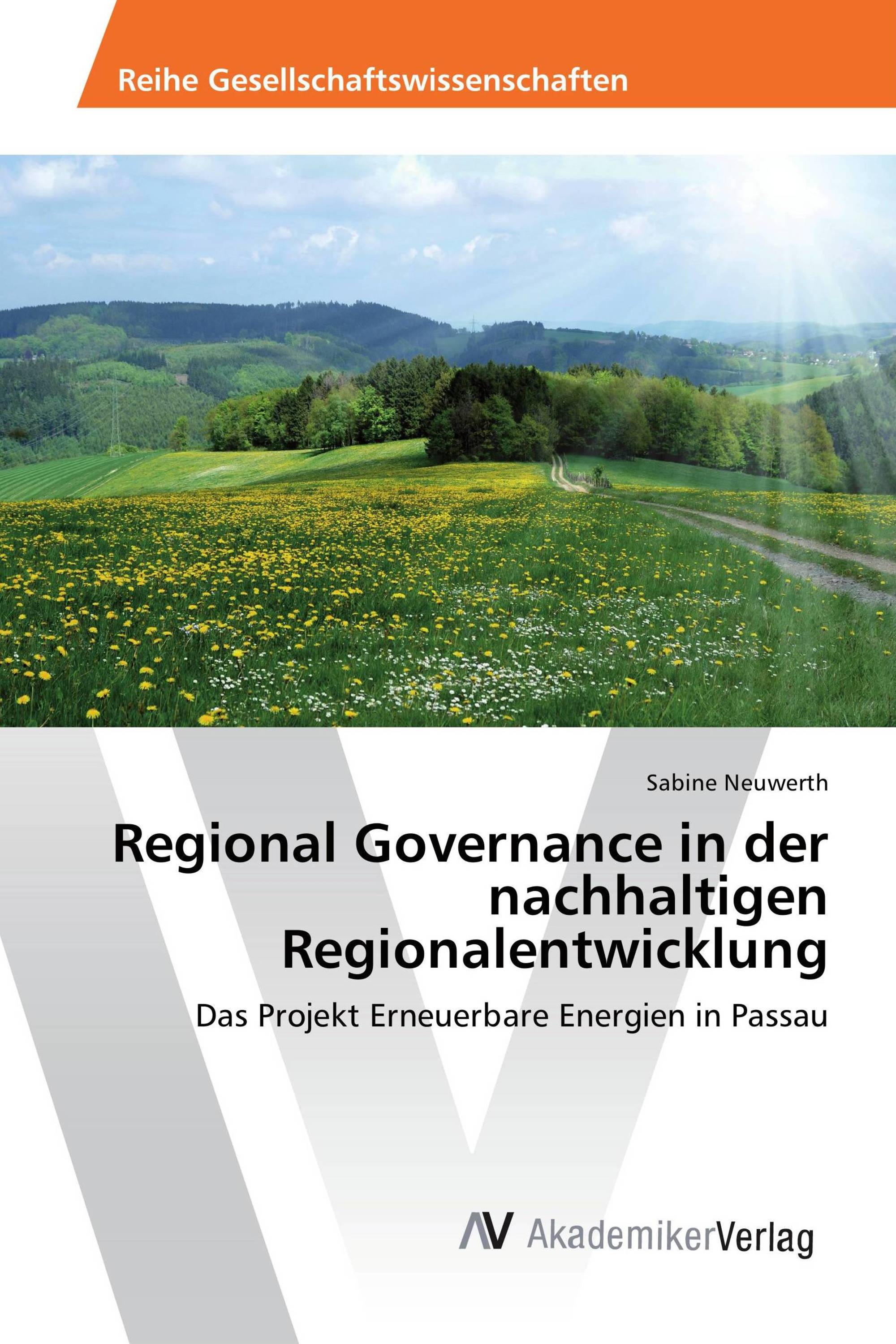 Regional Governance in der nachhaltigen Regionalentwicklung