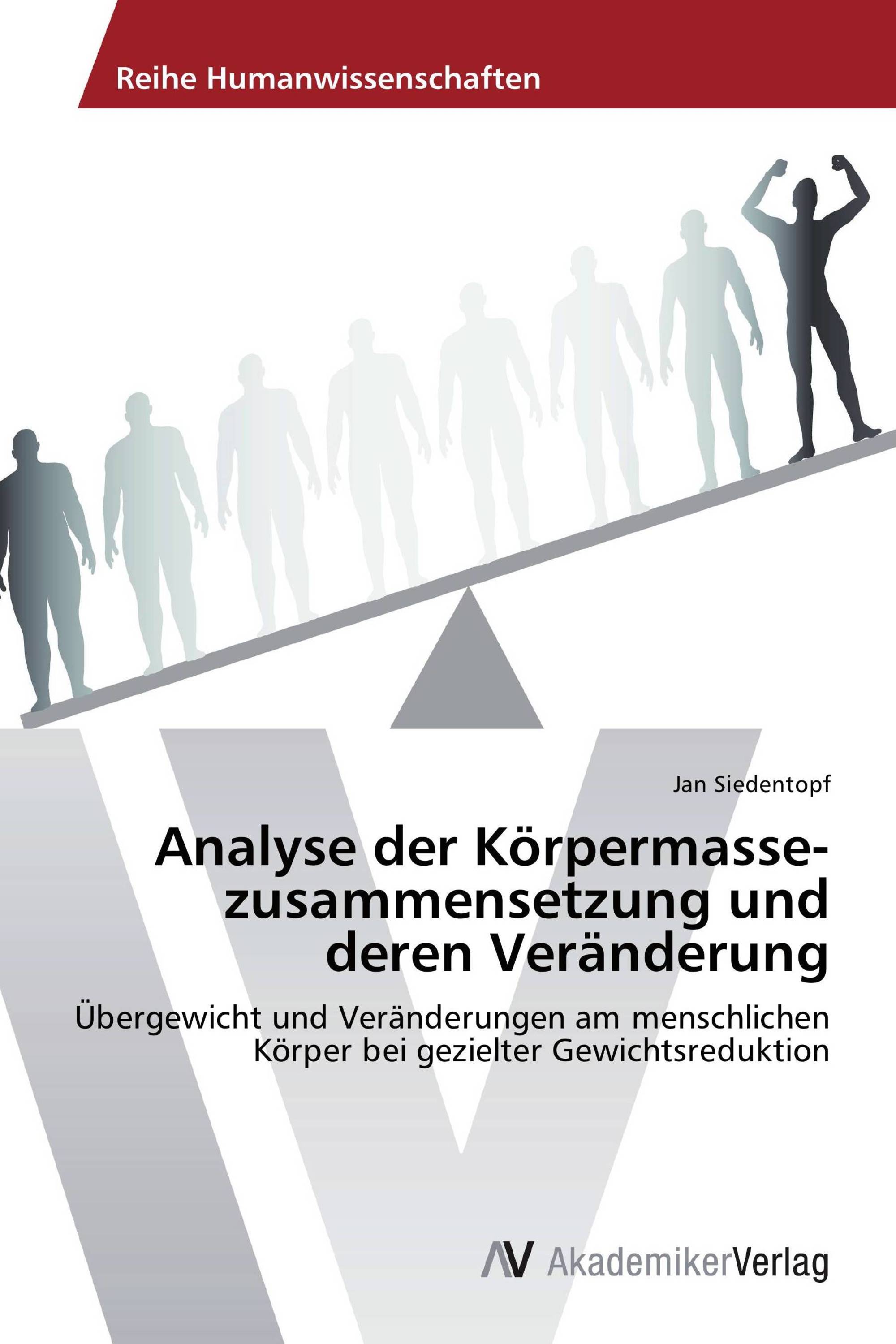 Analyse der Körpermasse­zusammensetzung und deren Veränderung