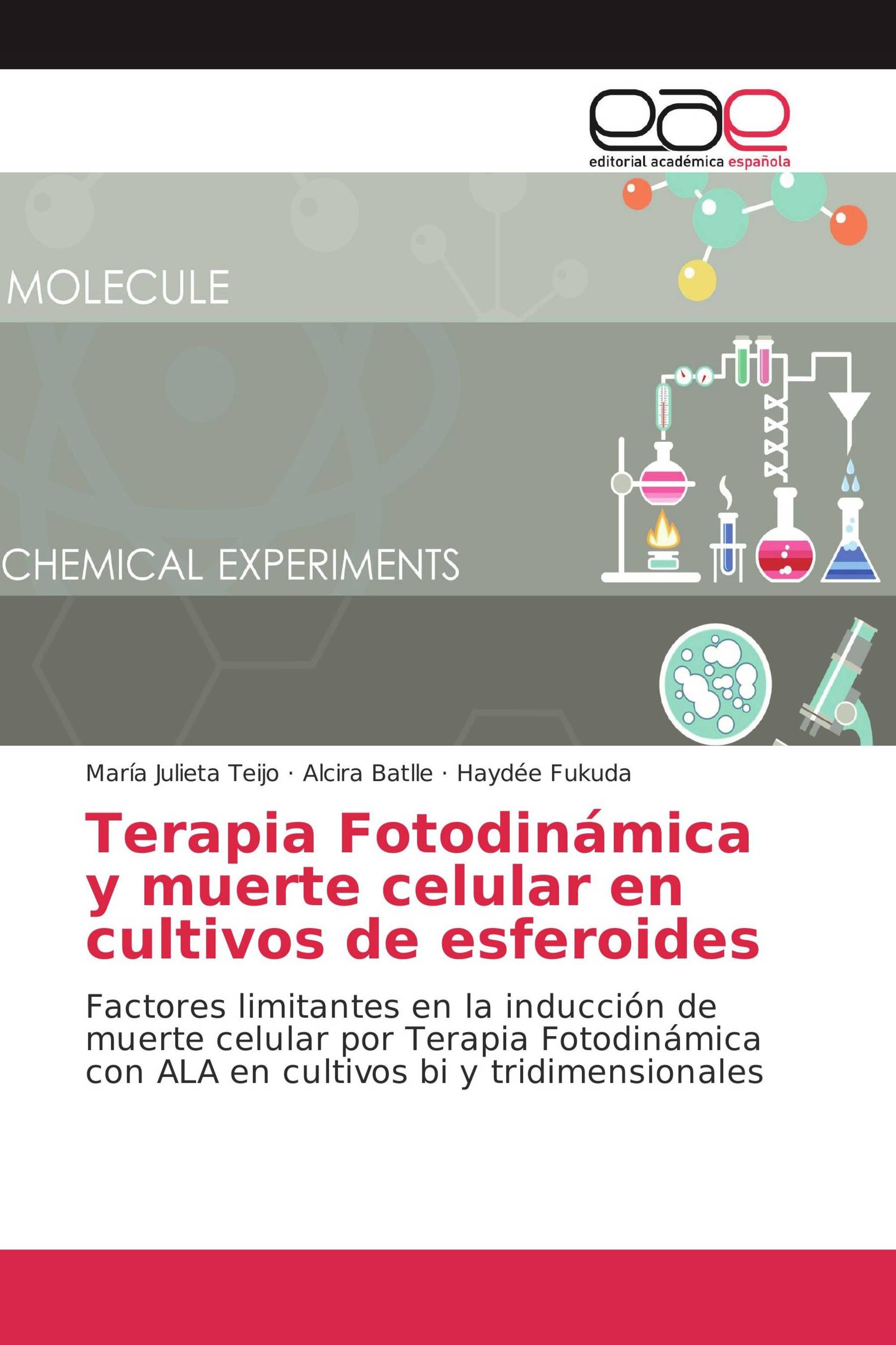 Terapia Fotodinámica y muerte celular en cultivos de esferoides