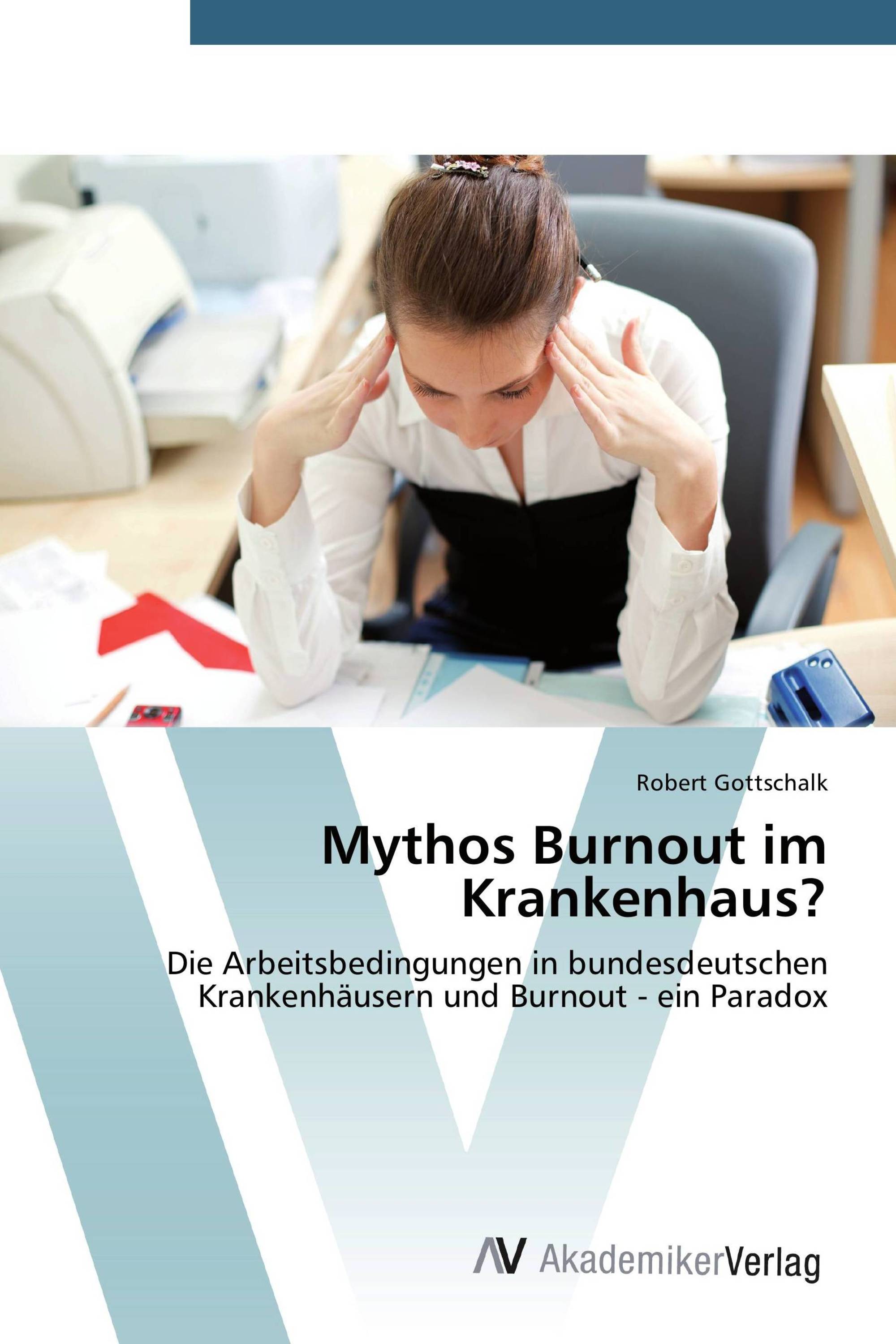 Mythos Burnout im Krankenhaus?