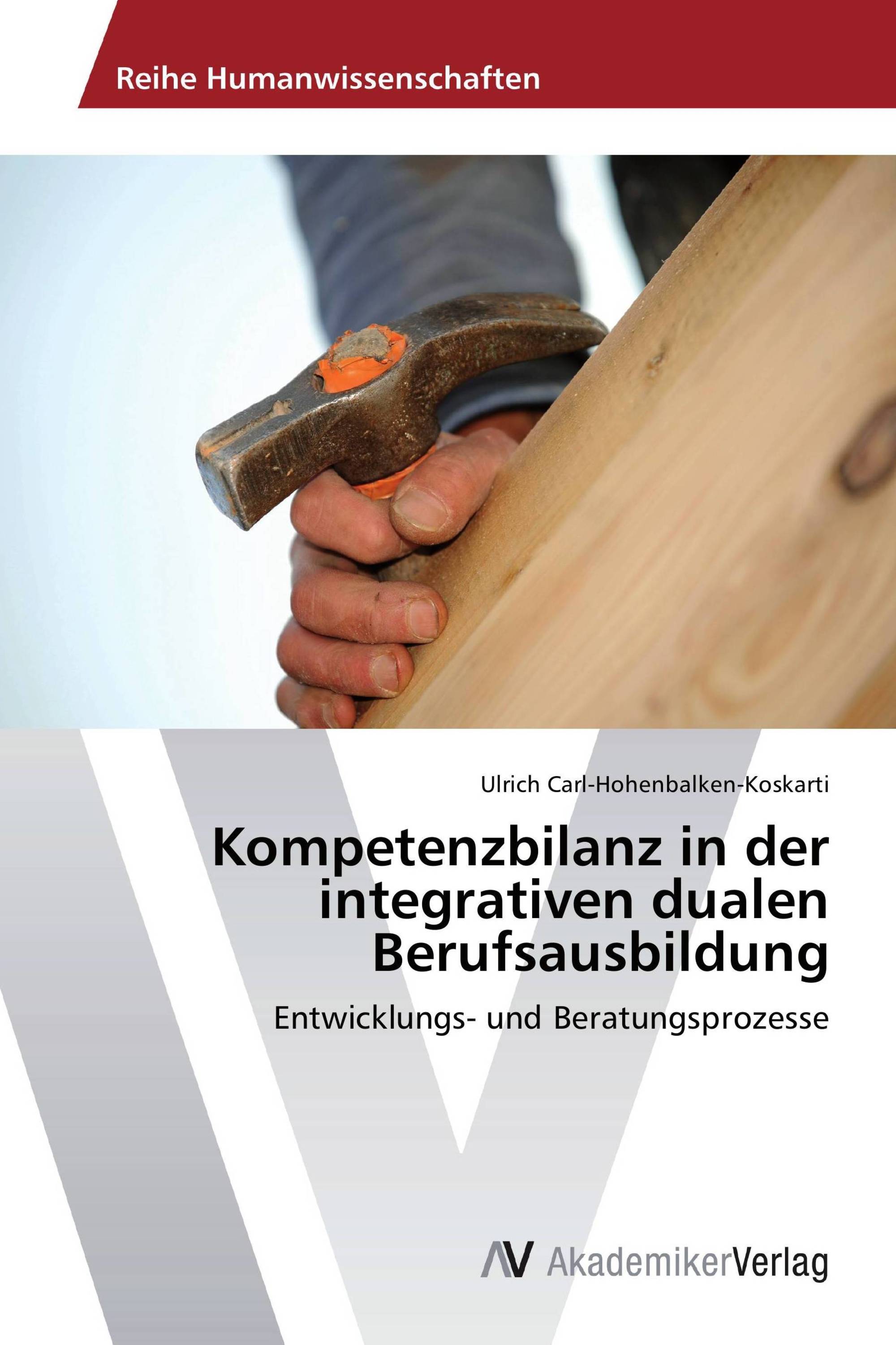 Kompetenzbilanz in der integrativen dualen Berufsausbildung