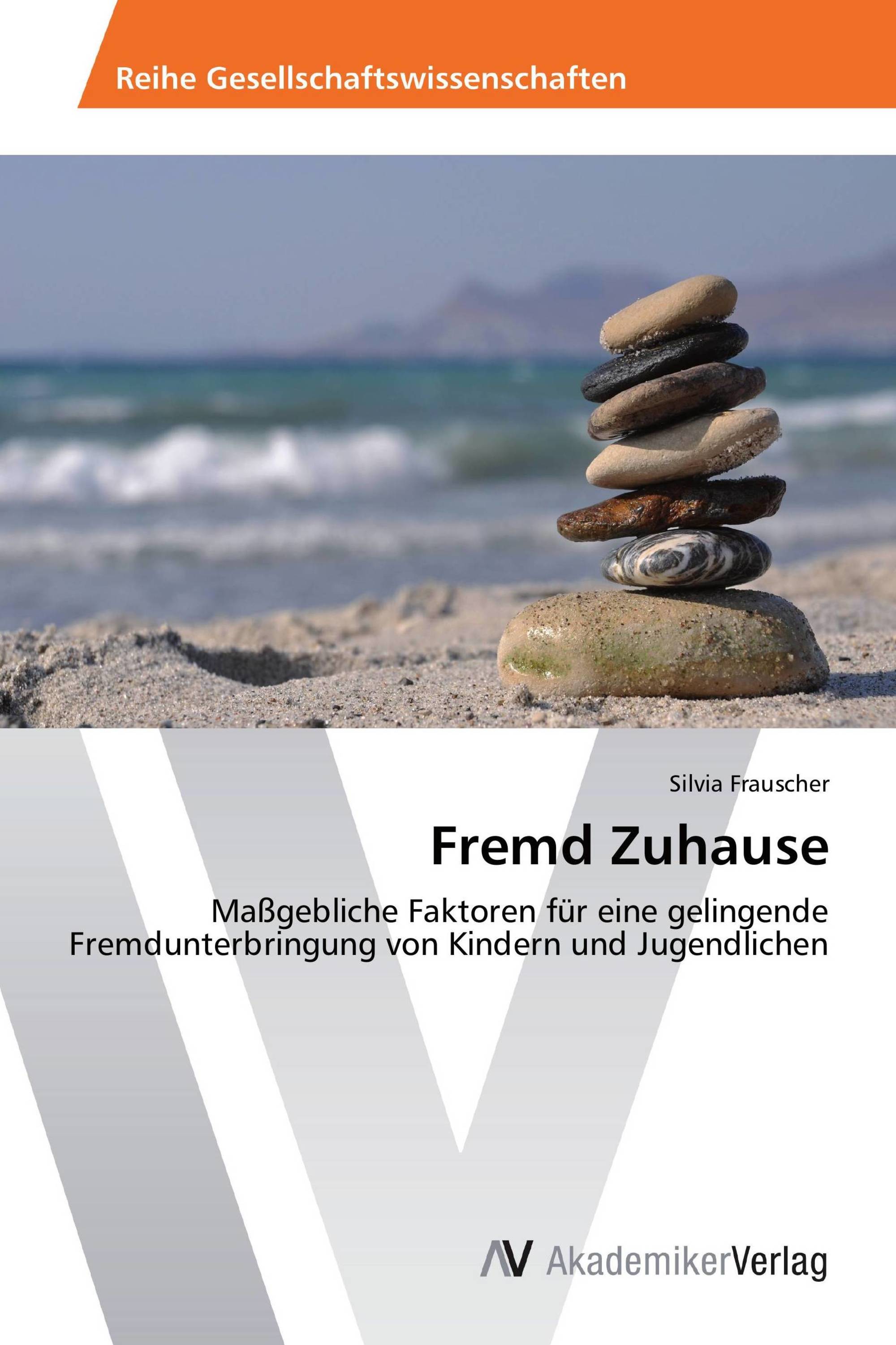 Fremd Zuhause