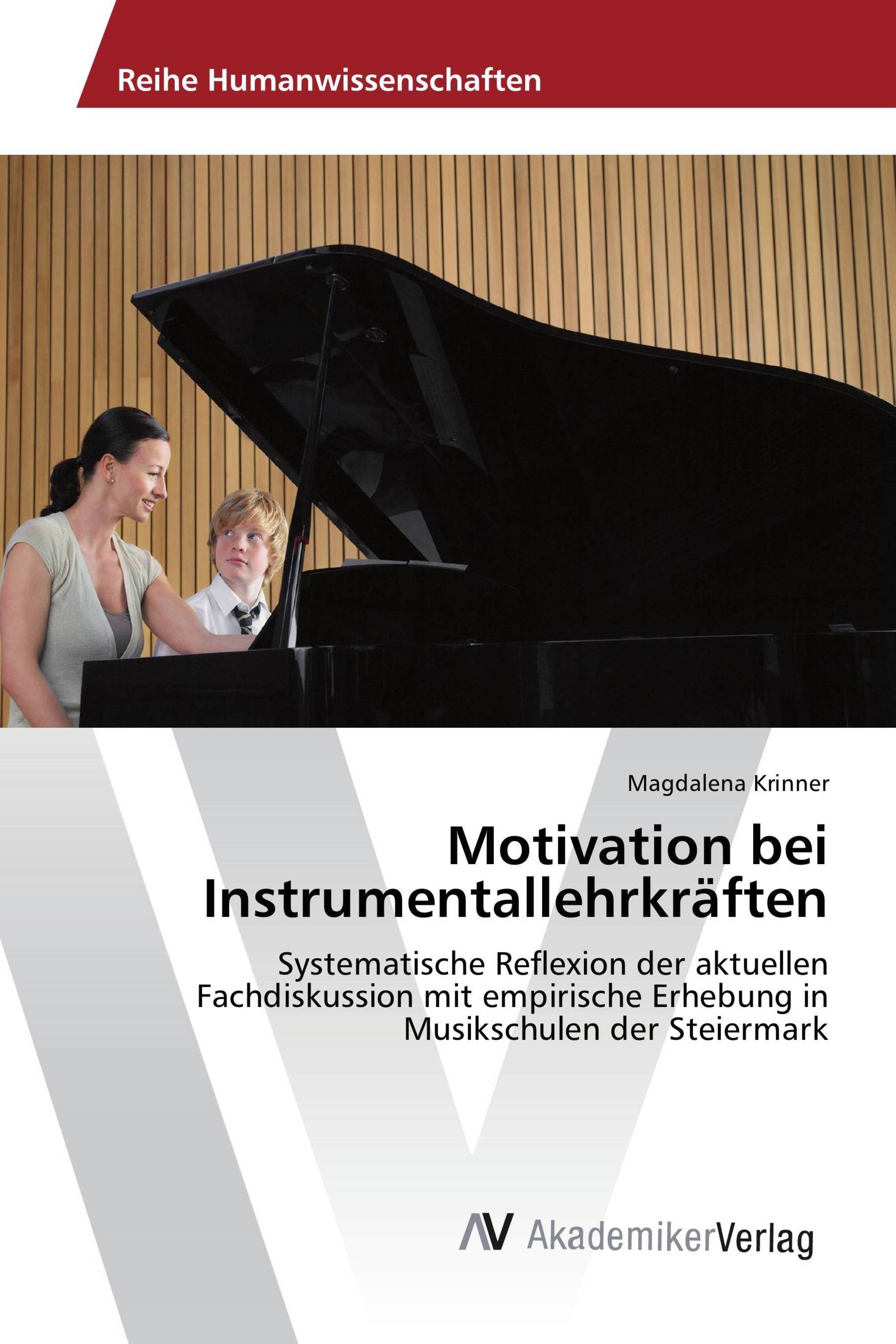 Motivation bei Instrumentallehrkräften