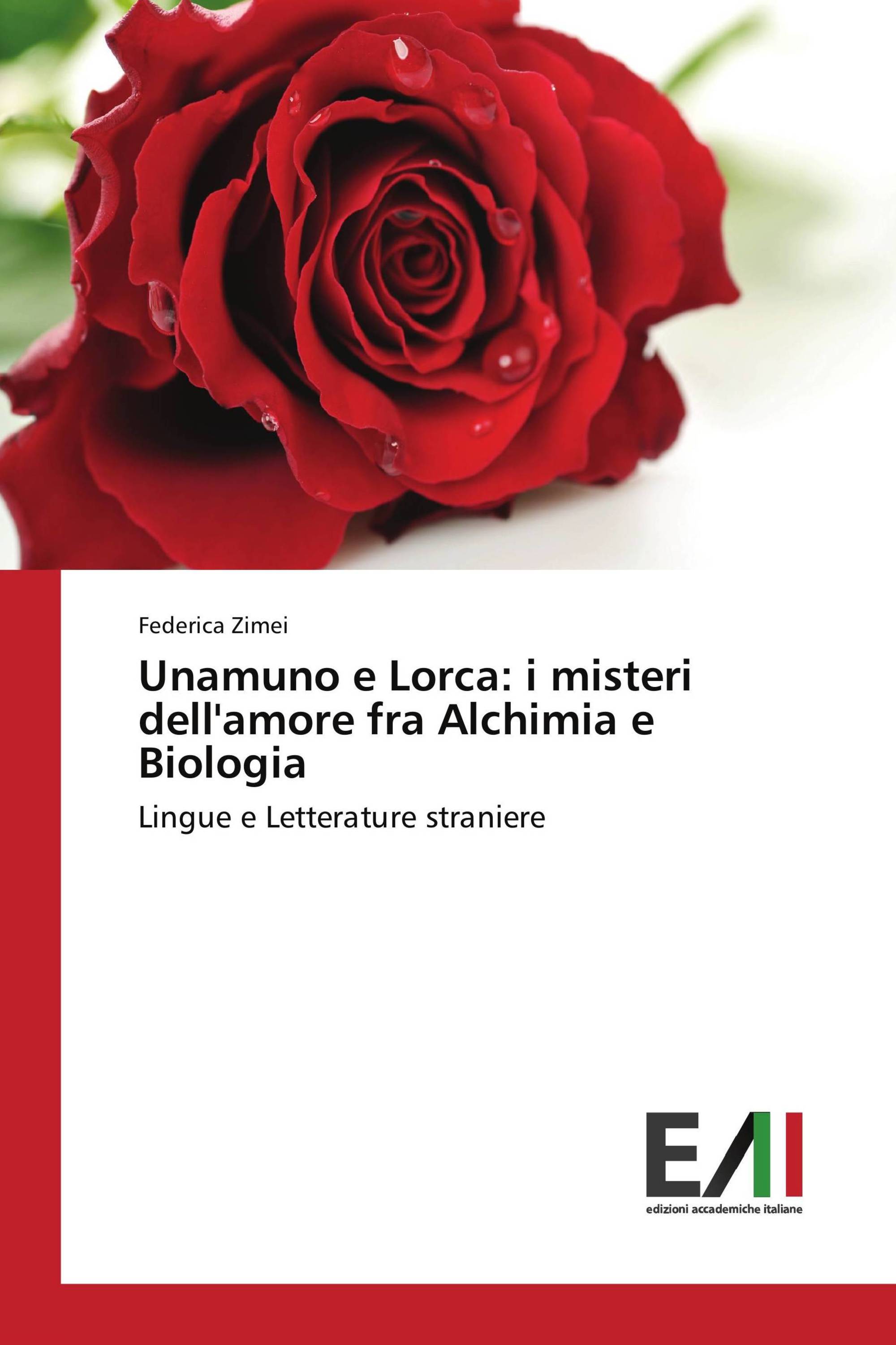 Unamuno e Lorca: i misteri dell'amore fra Alchimia e Biologia