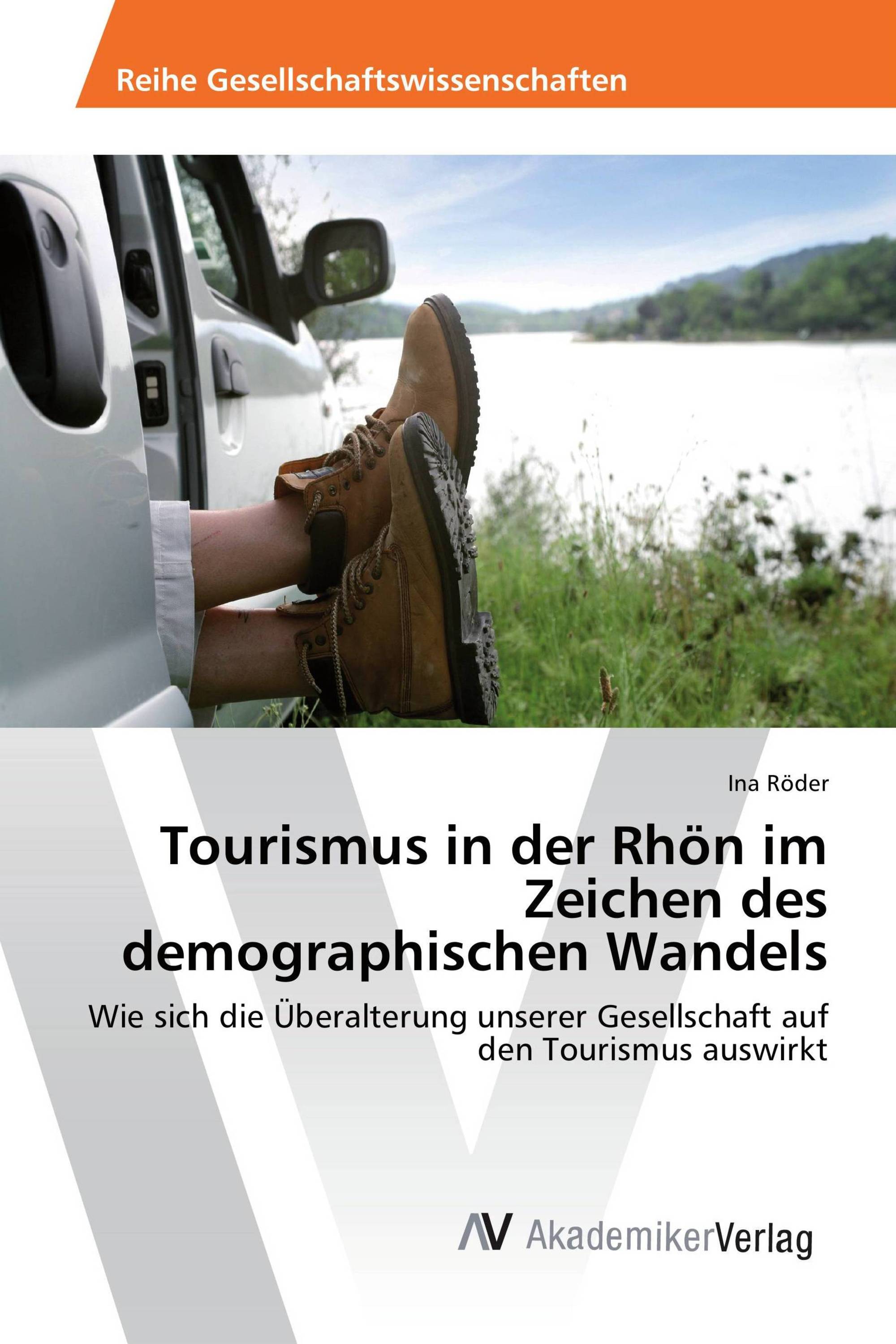 Tourismus in der Rhön im Zeichen des demographischen Wandels