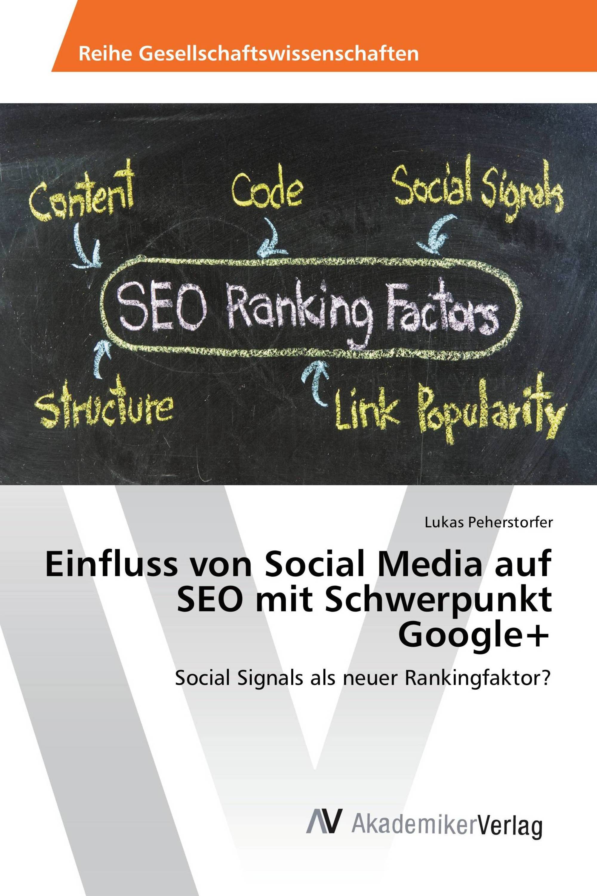 Einfluss von Social Media auf SEO mit Schwerpunkt Google+