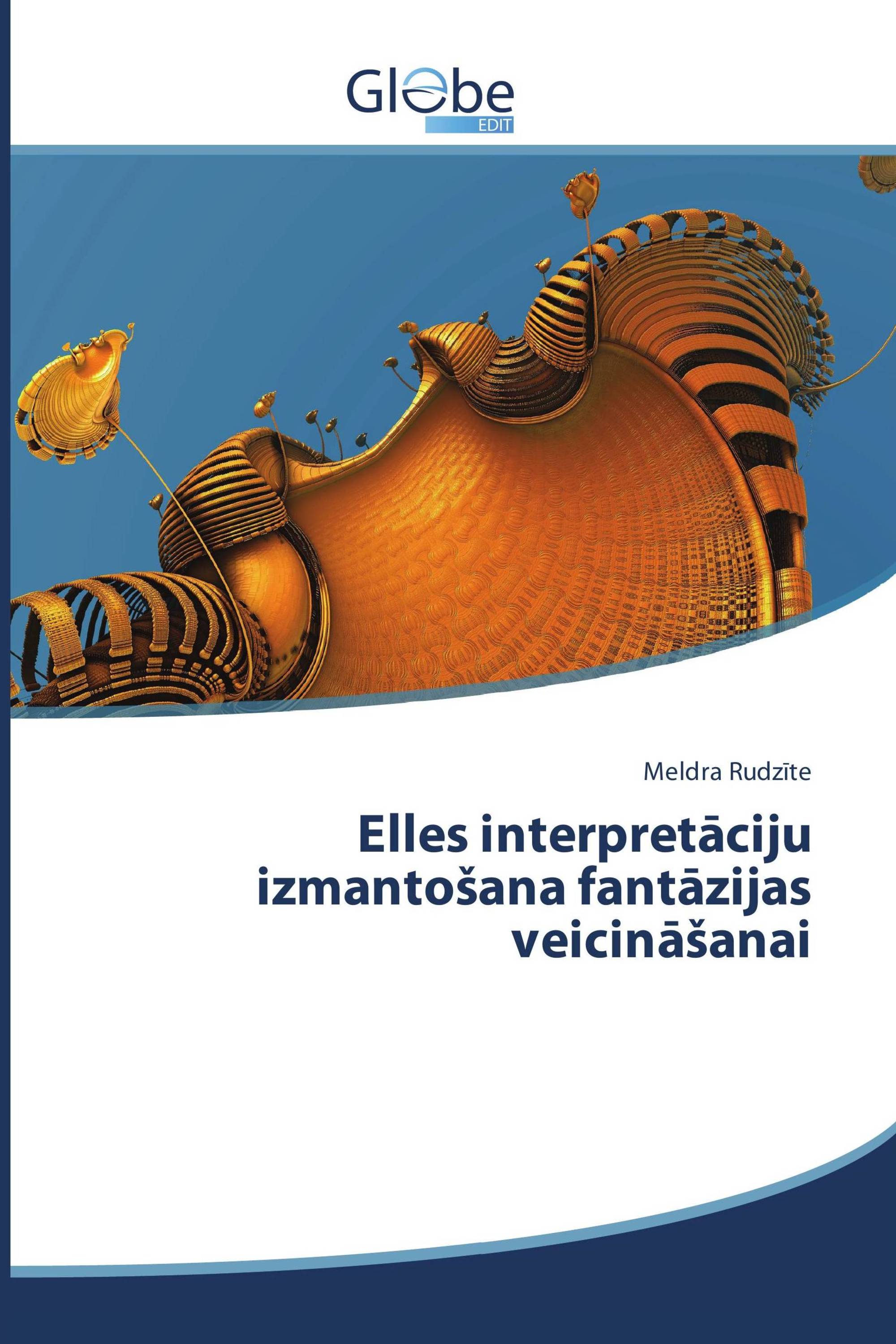 Elles interpretāciju izmantošana fantāzijas veicināšanai